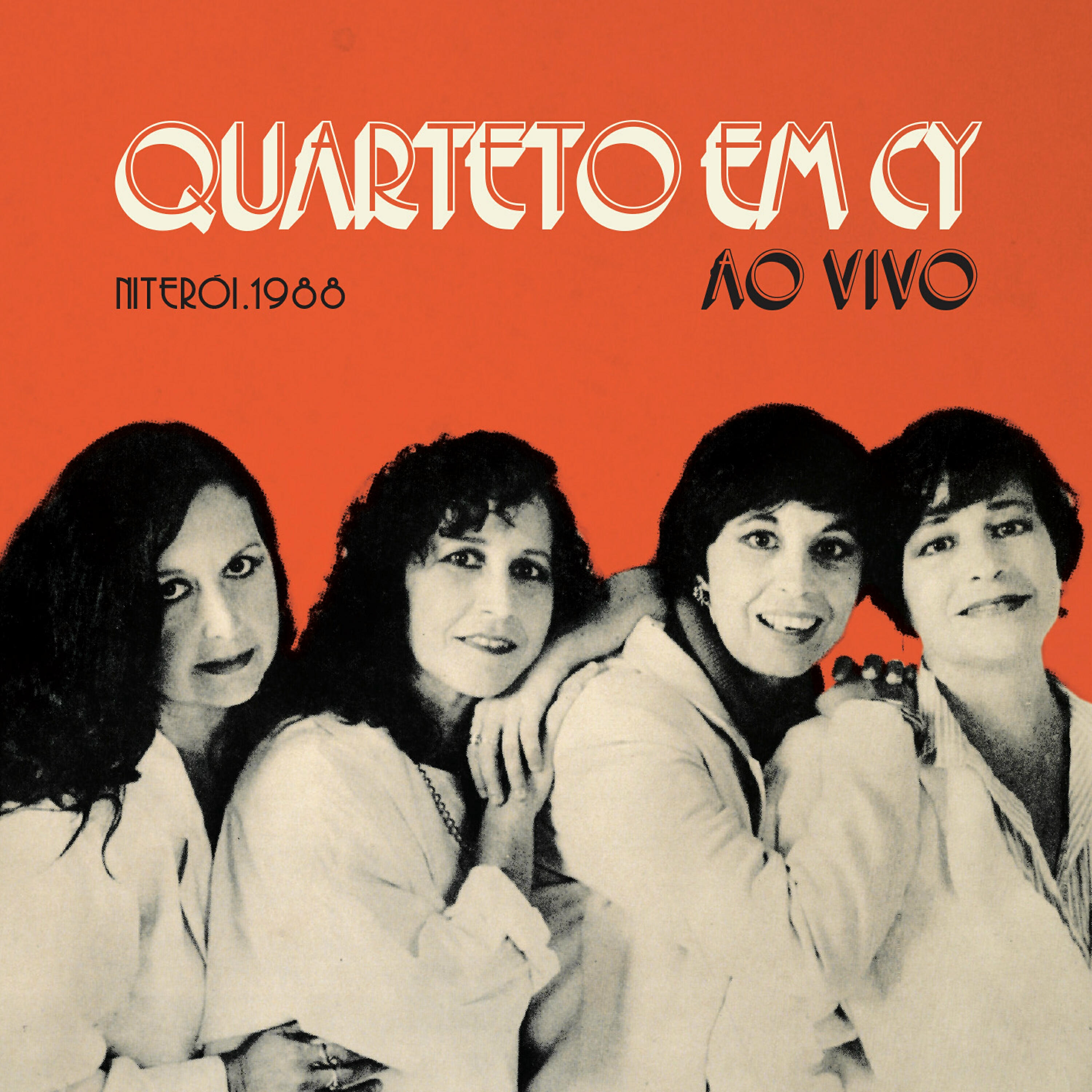 Quarteto em Cy - Começaria Tudo Outra Vez (Ao Vivo)