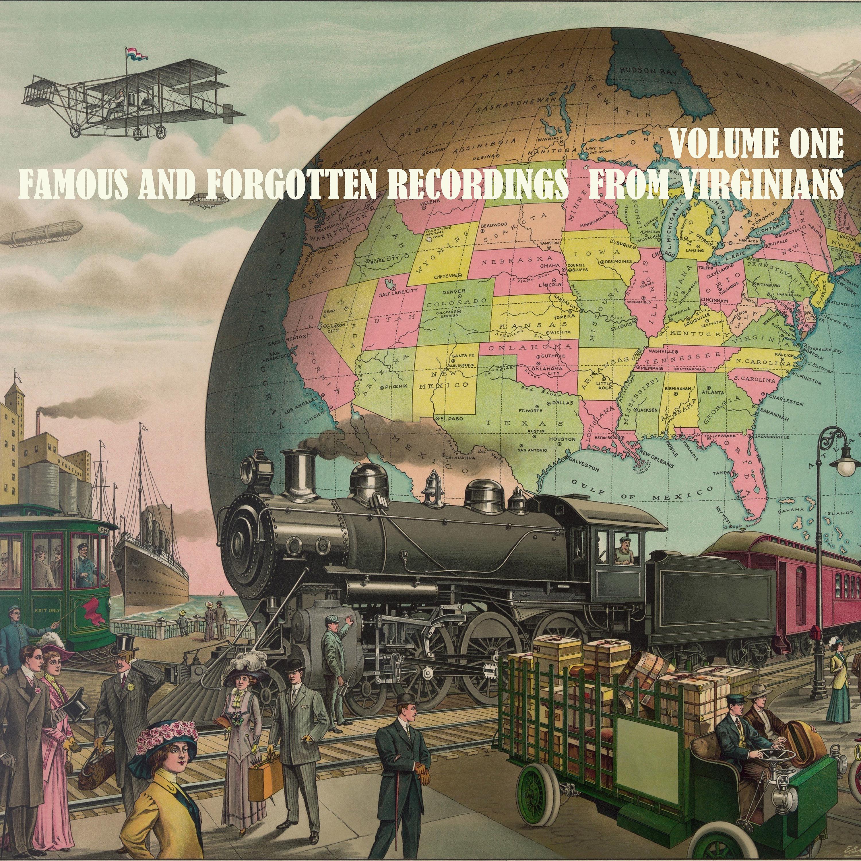 Постер альбома Famous & Forgotten Recordings from Virginians, Volume 1