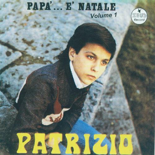 Patrizio - A miseria e Napule