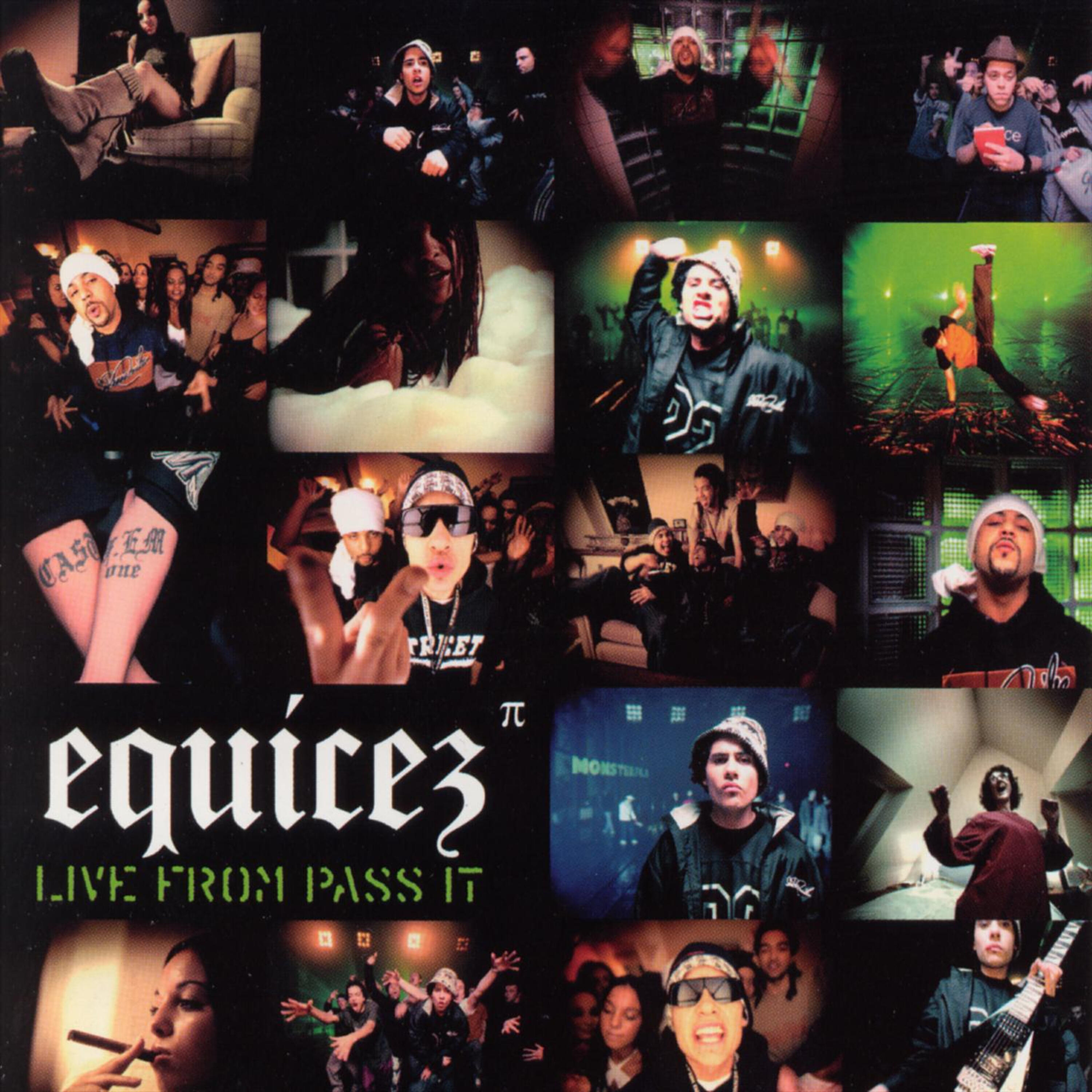 Equicez - Live from Pass It (Original)