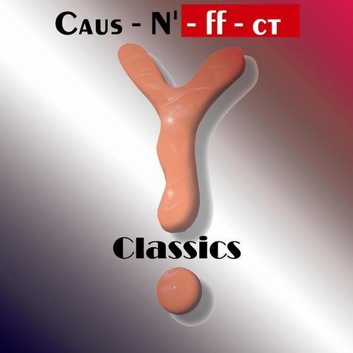 Постер альбома Caus-n'-ff-ct Classics
