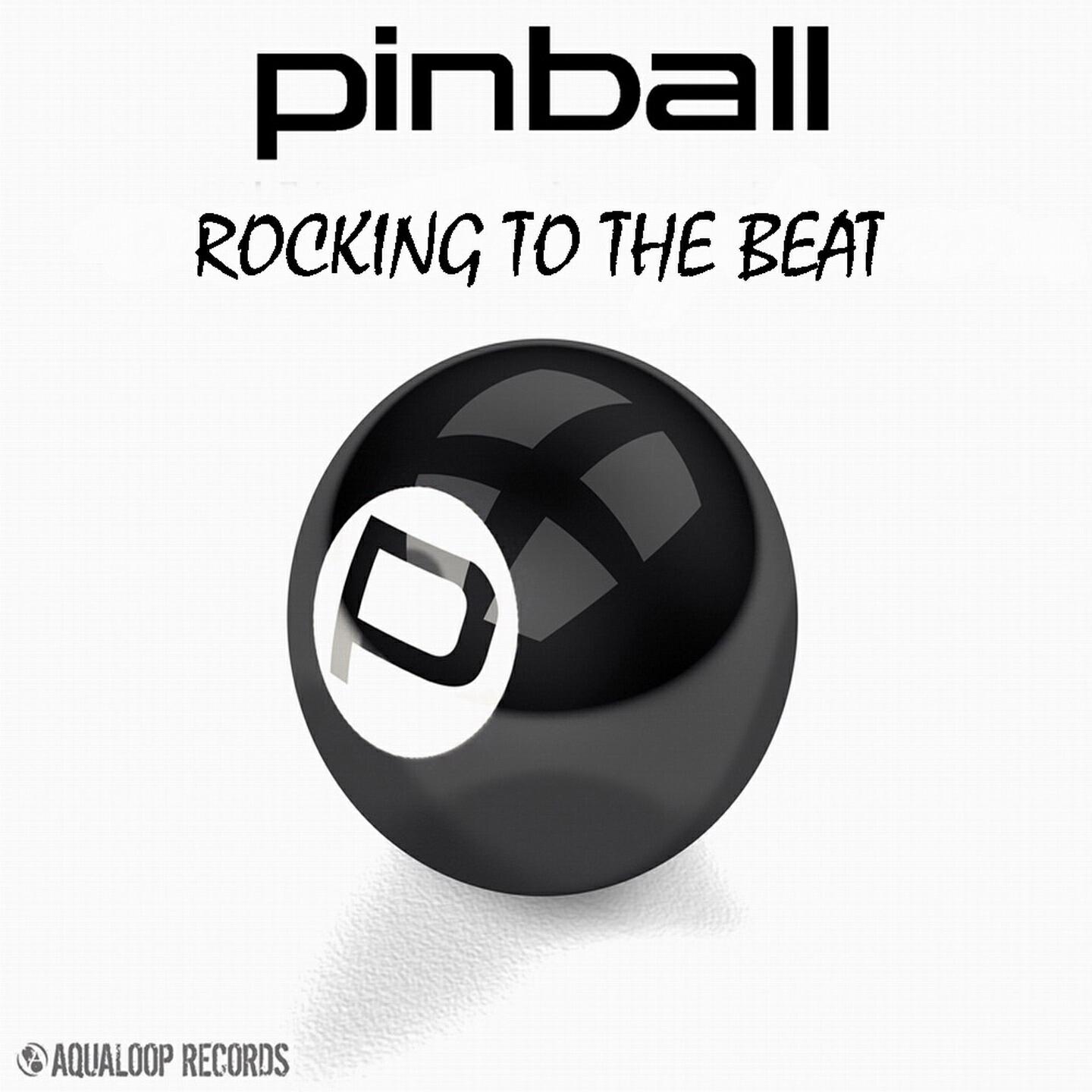 Pinball - Rocking to the Beat (Pulsedriver Remix)