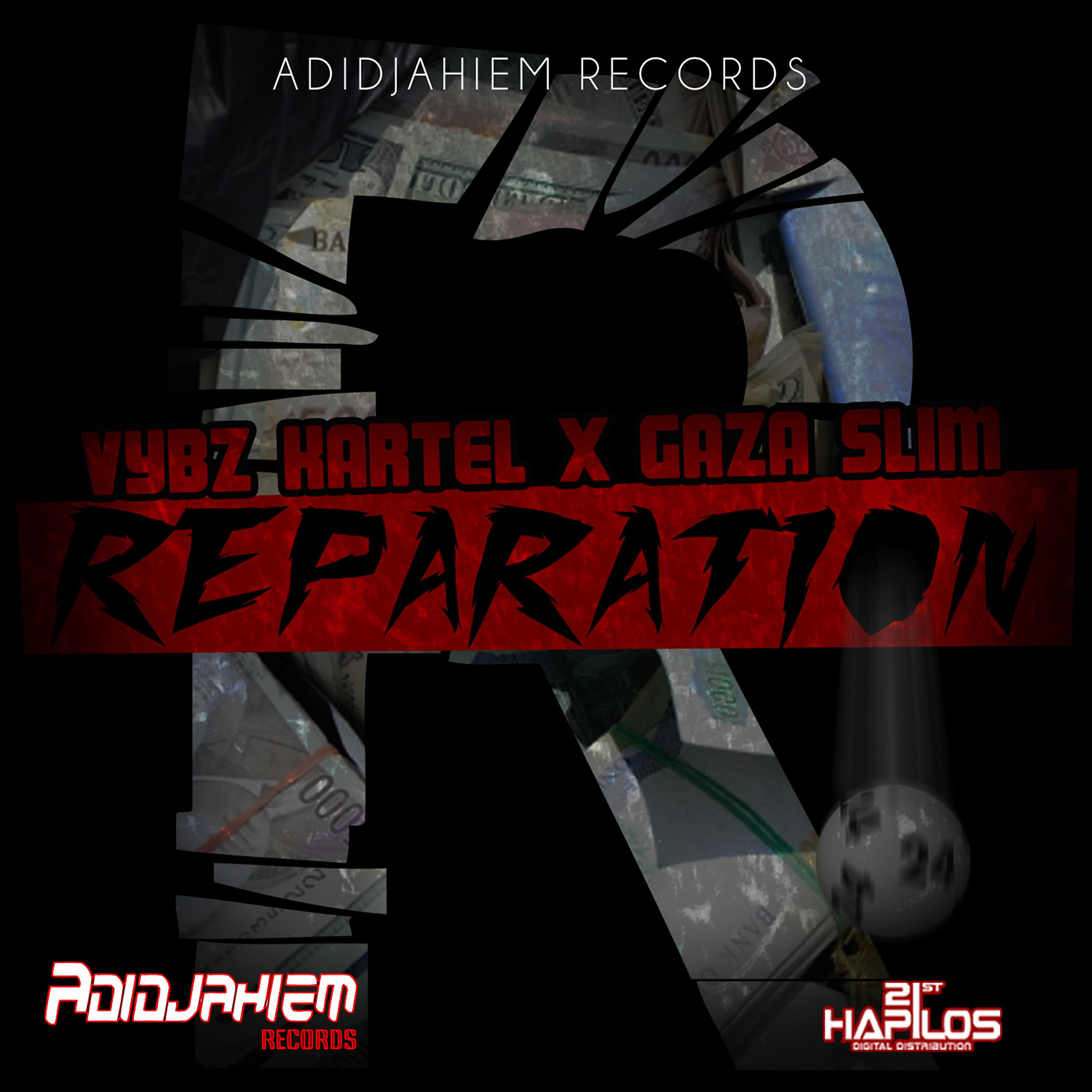 VYBZ KARTEL - Reparation