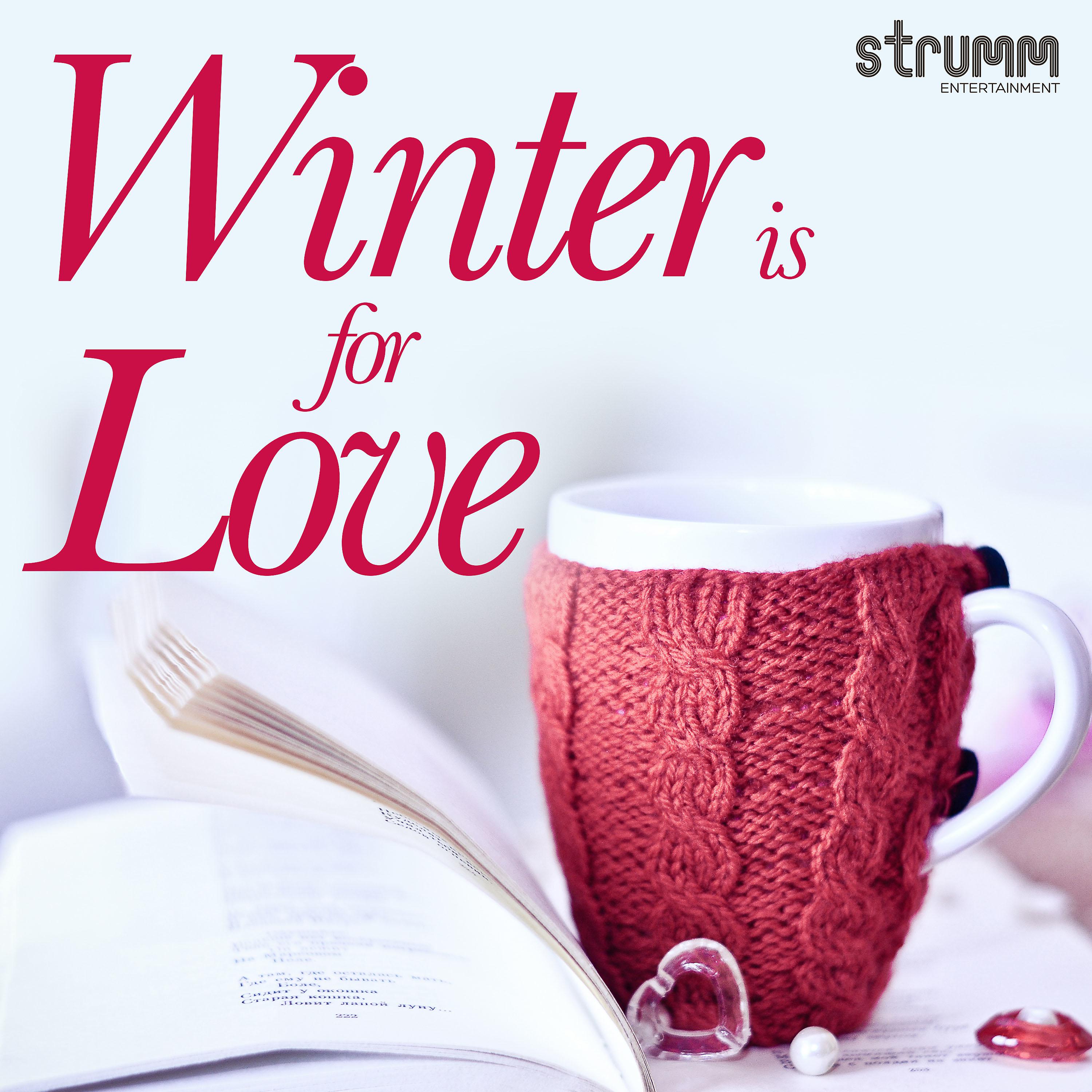 Постер альбома Winter is for Love