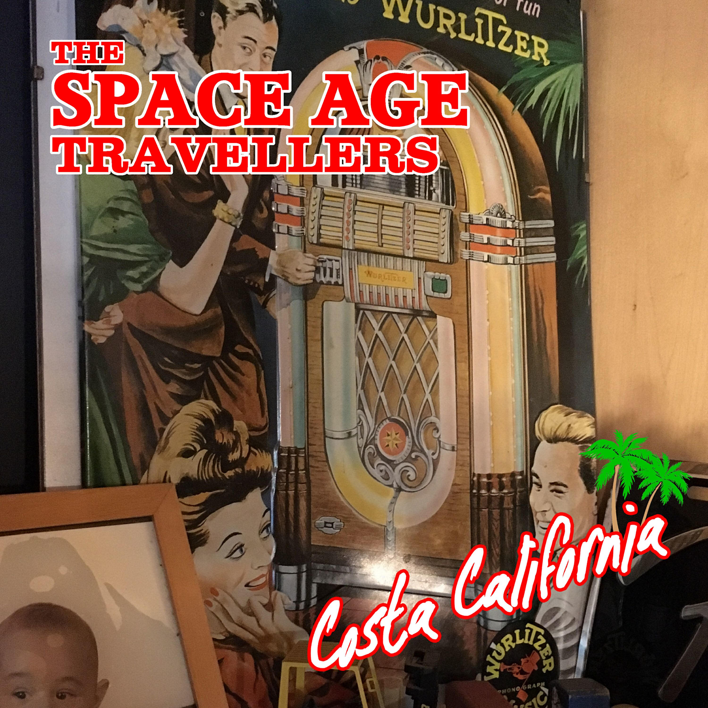 The Space Age Travellers - Costa California