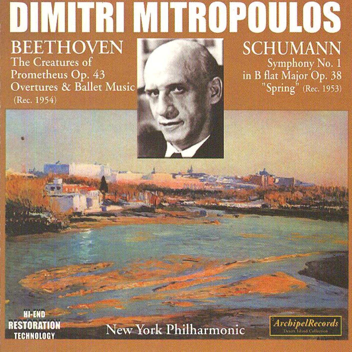 Dimitri Mitropoulos - The Creatures of Prometheus Op. 43 : Overtures & Ballet Music