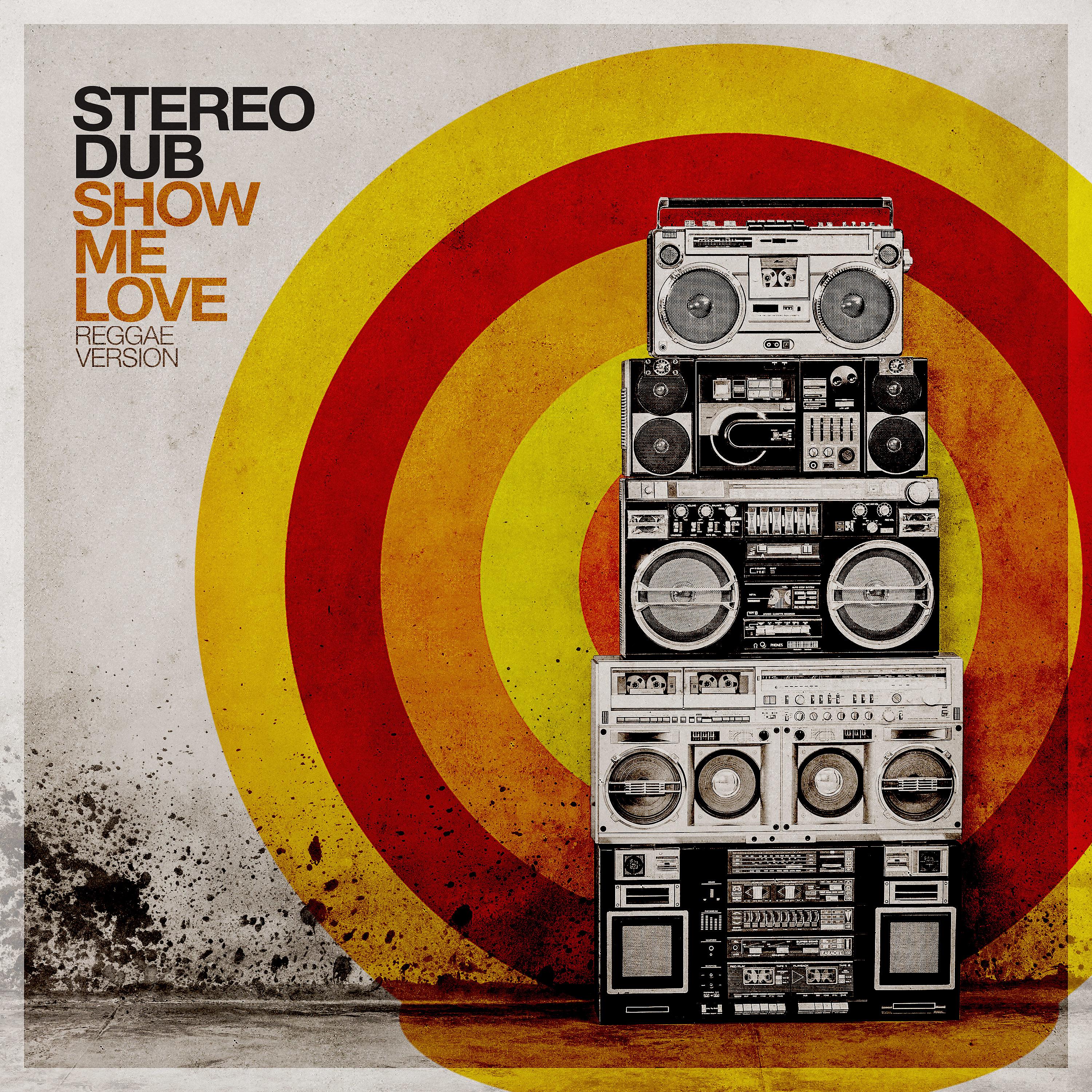 Постер альбома Show Me Love (Reggae Version)