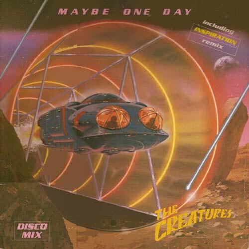 The Creatures - Maybe One Day (Dance Mix)
