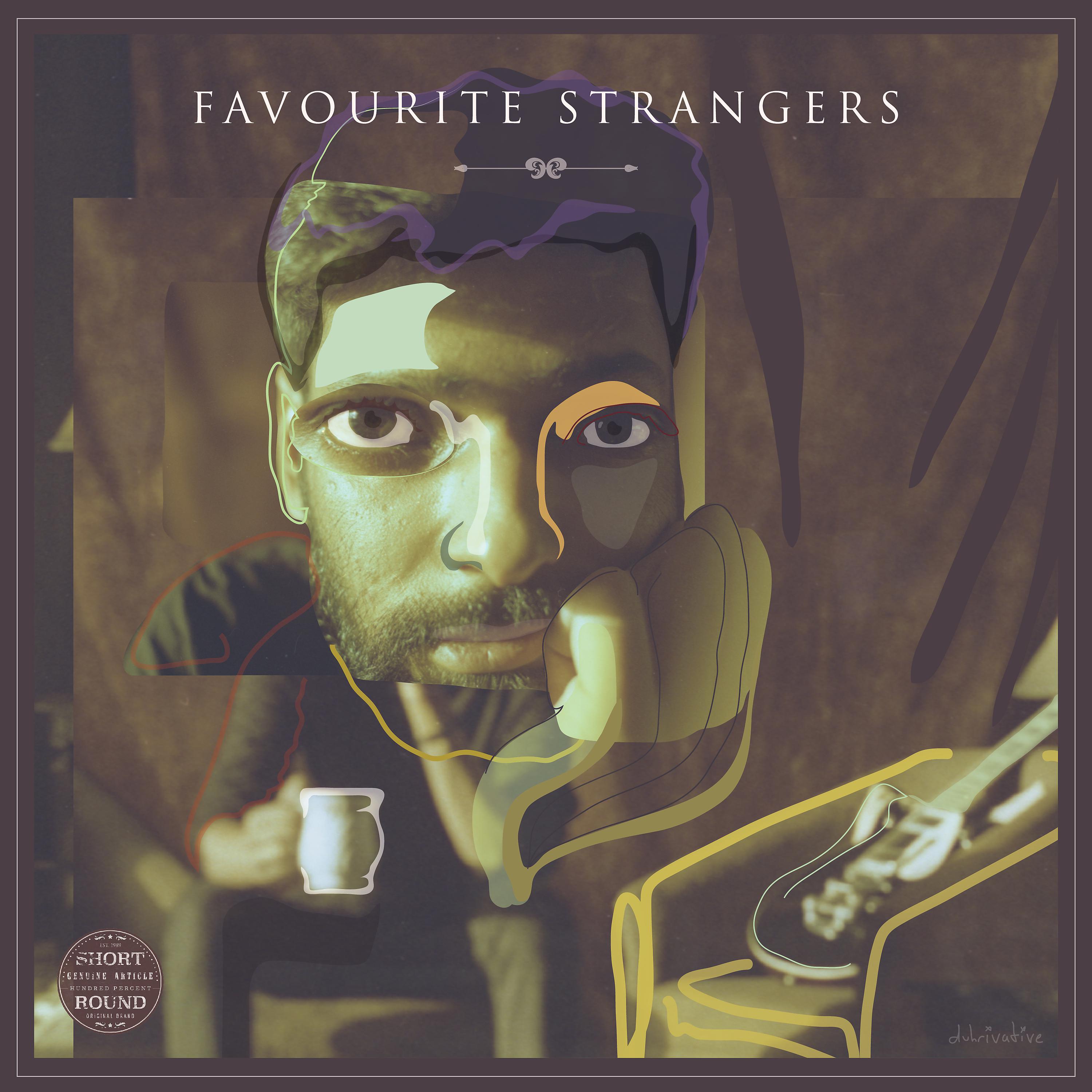 Постер альбома Favourite Strangers