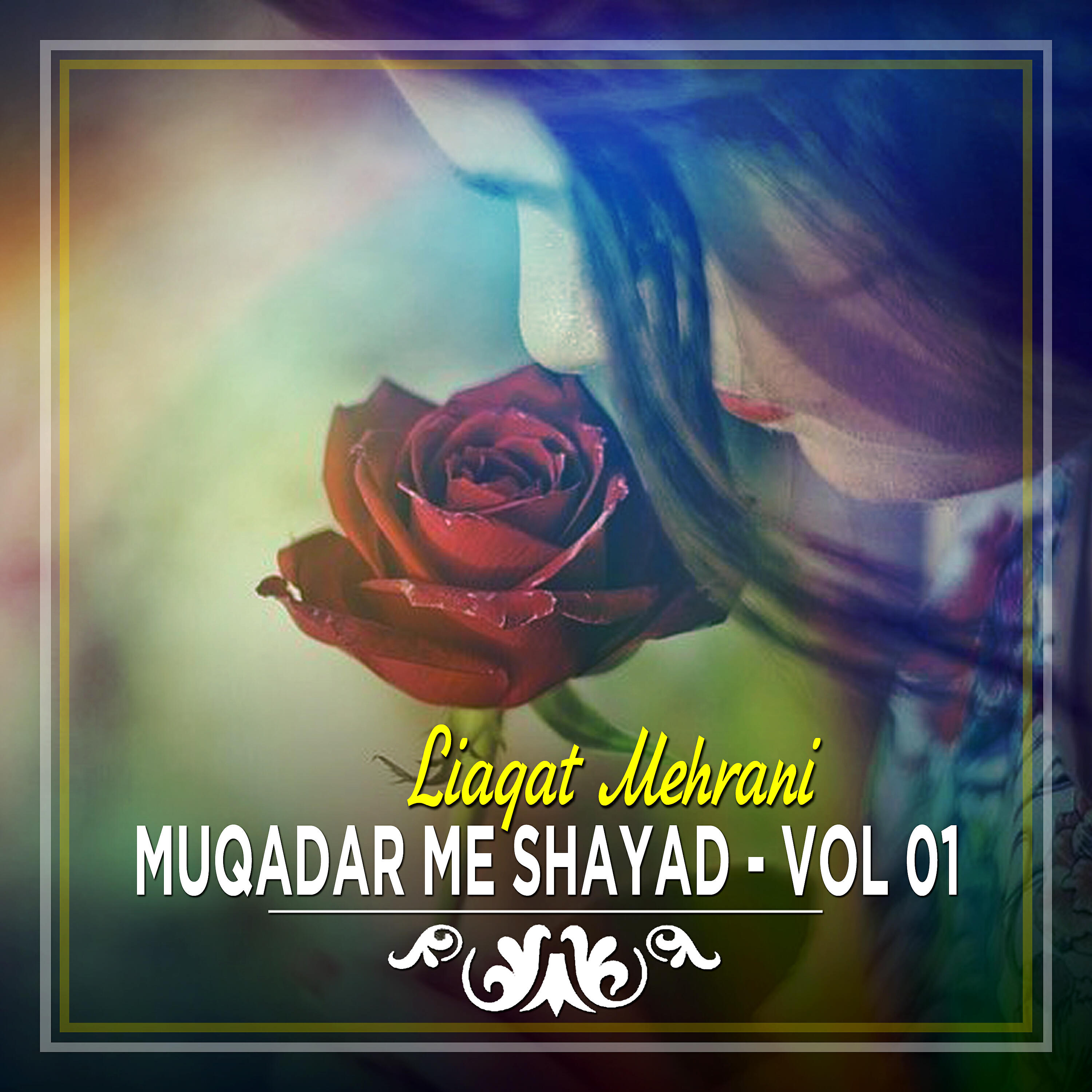 Liaqat Mehrani - Wago Karo