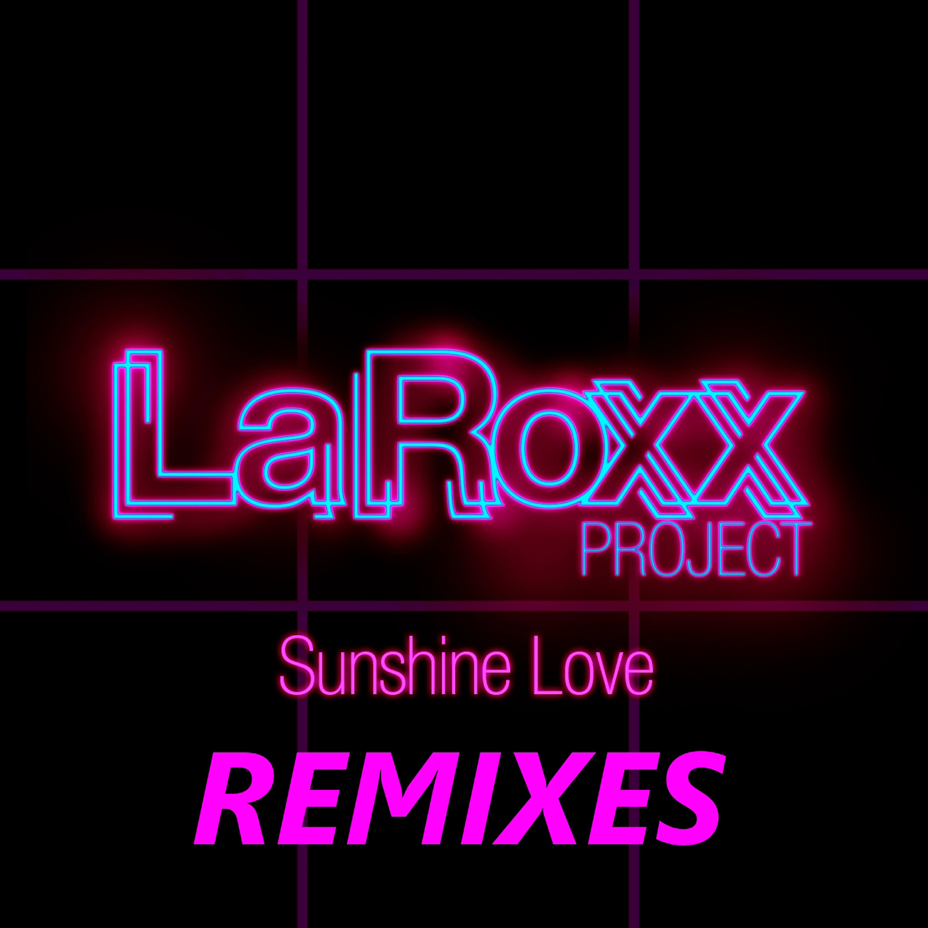 LaRoxx Project - Sunshine Love (Josh Williams Extended Mix)