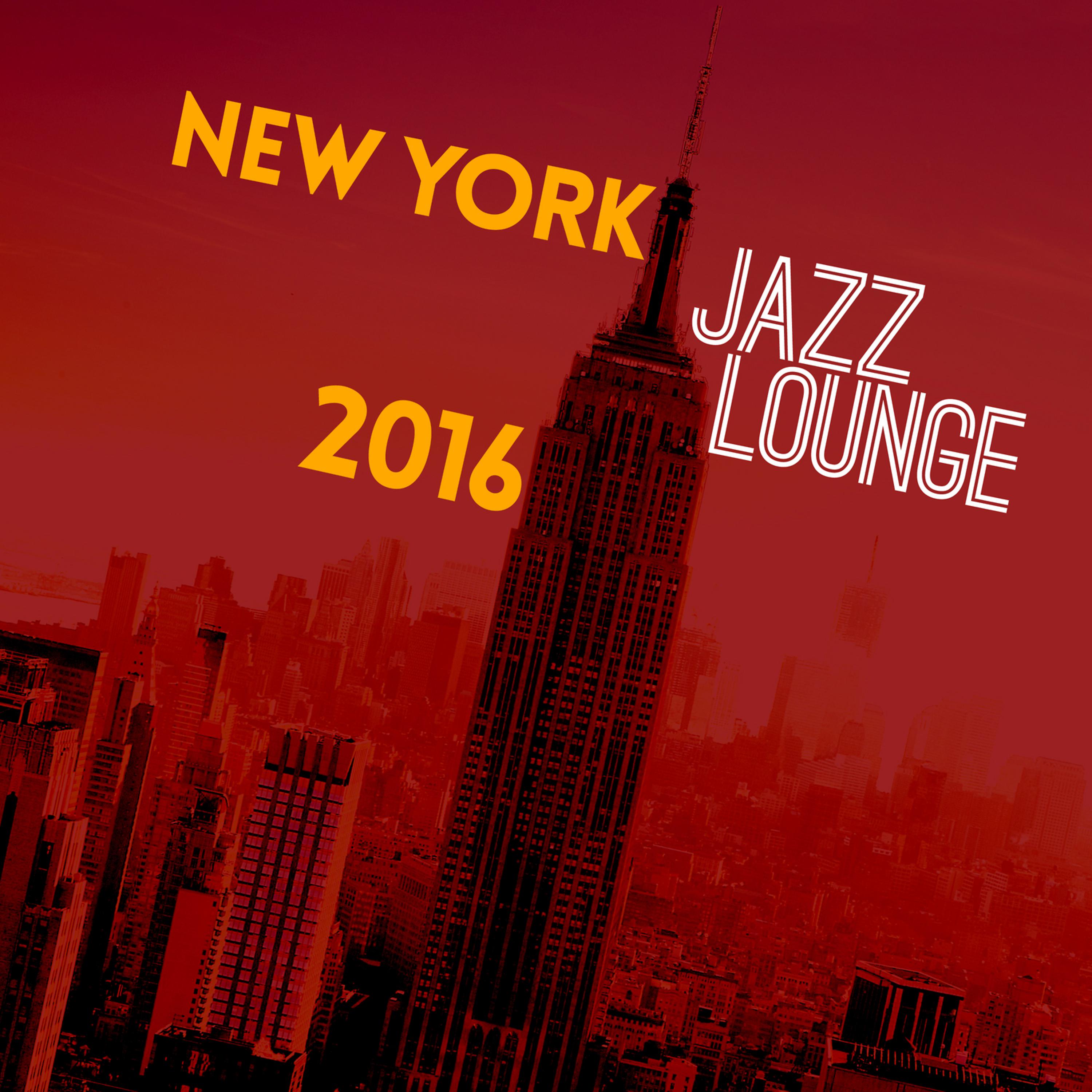 Постер альбома New York Jazz Lounge 2016