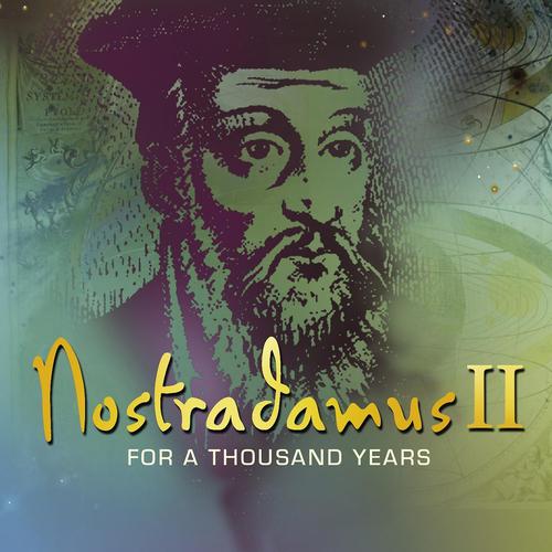 Постер альбома Nostradamus II - For A Thousand Years