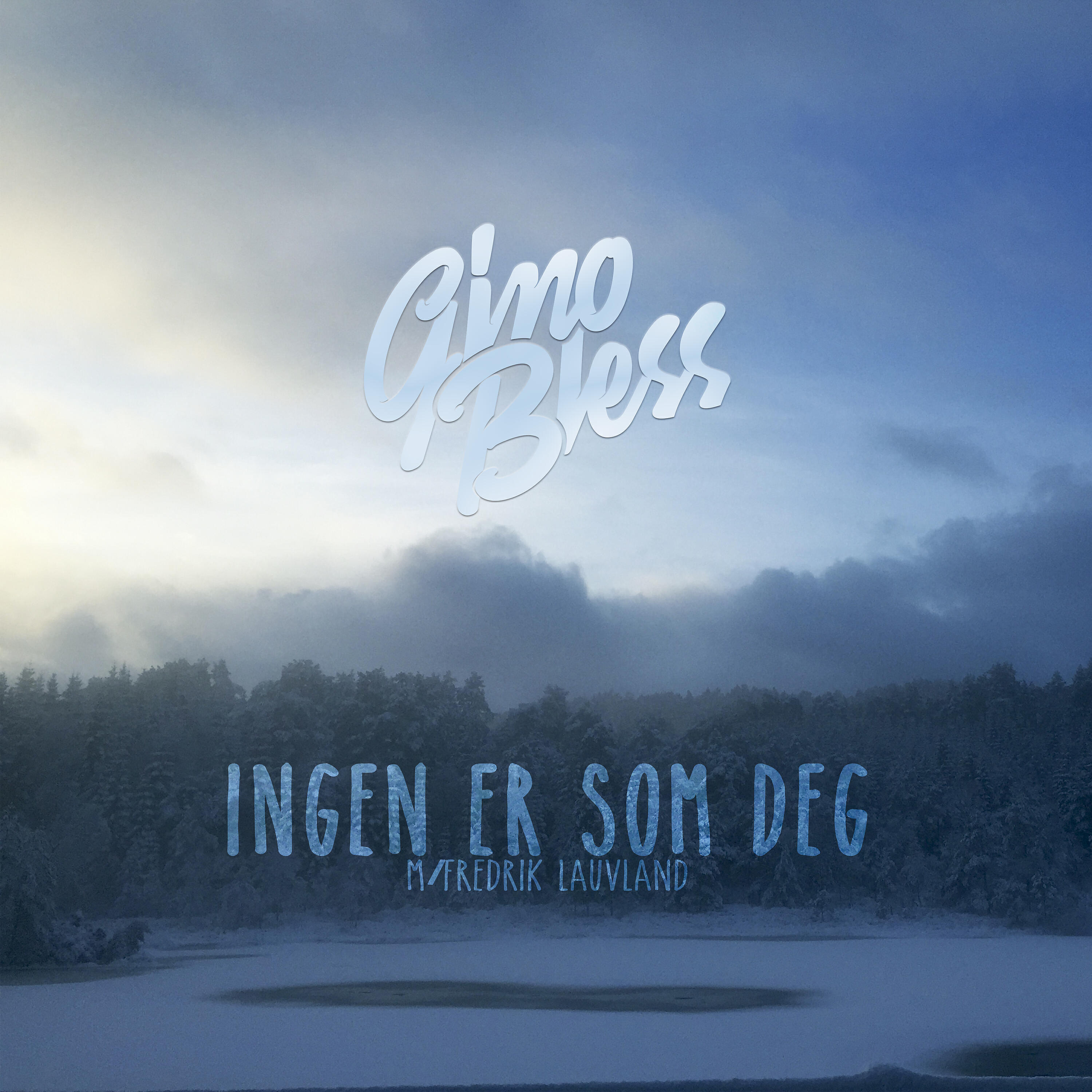 GinoBless - Ingen Er Som Deg