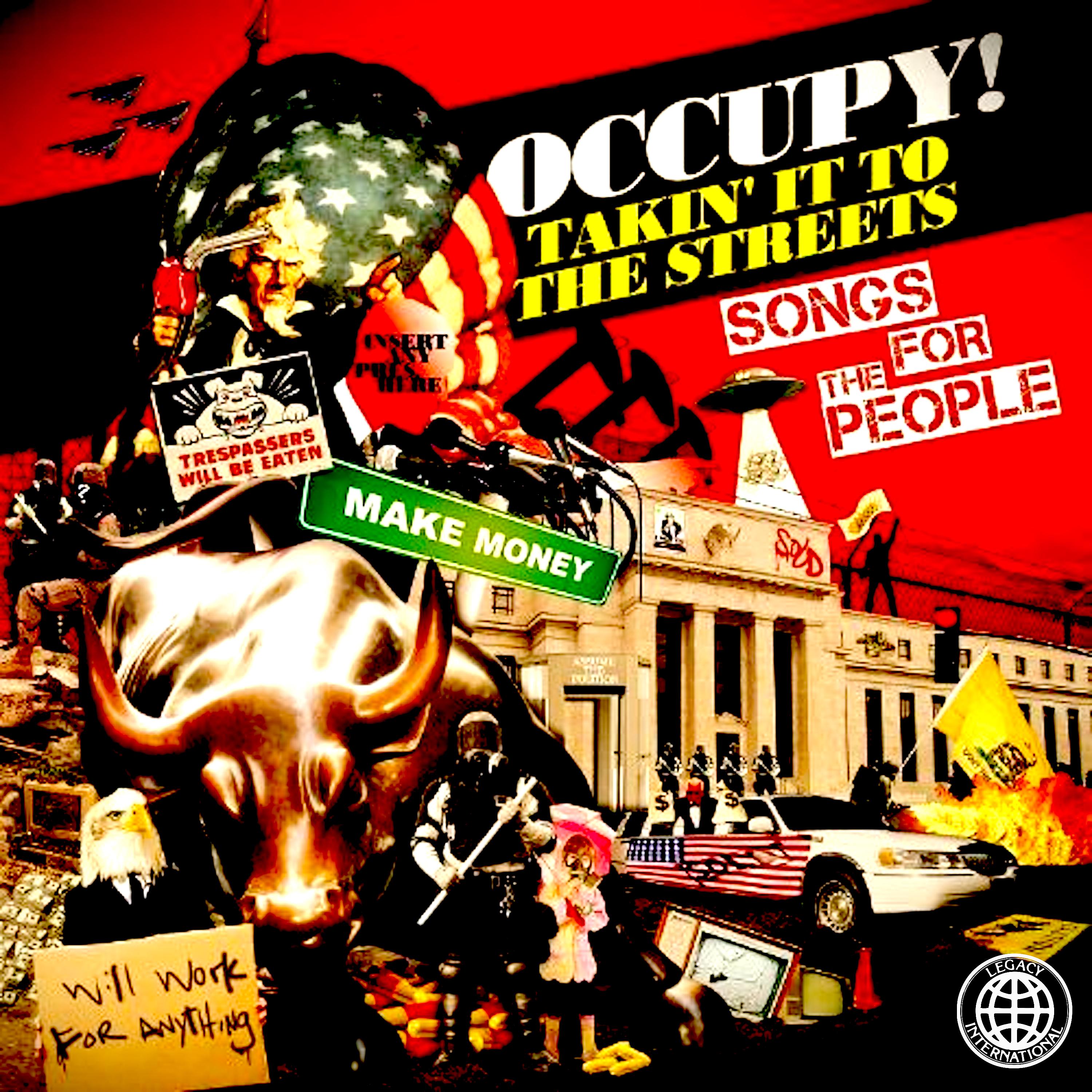 Постер альбома Occupy! Takin' It to the Streets - Songs for the People