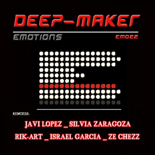 Deep-Maker - Emotions (Rik-Art & Israel Garcia Epoque Music Remix)