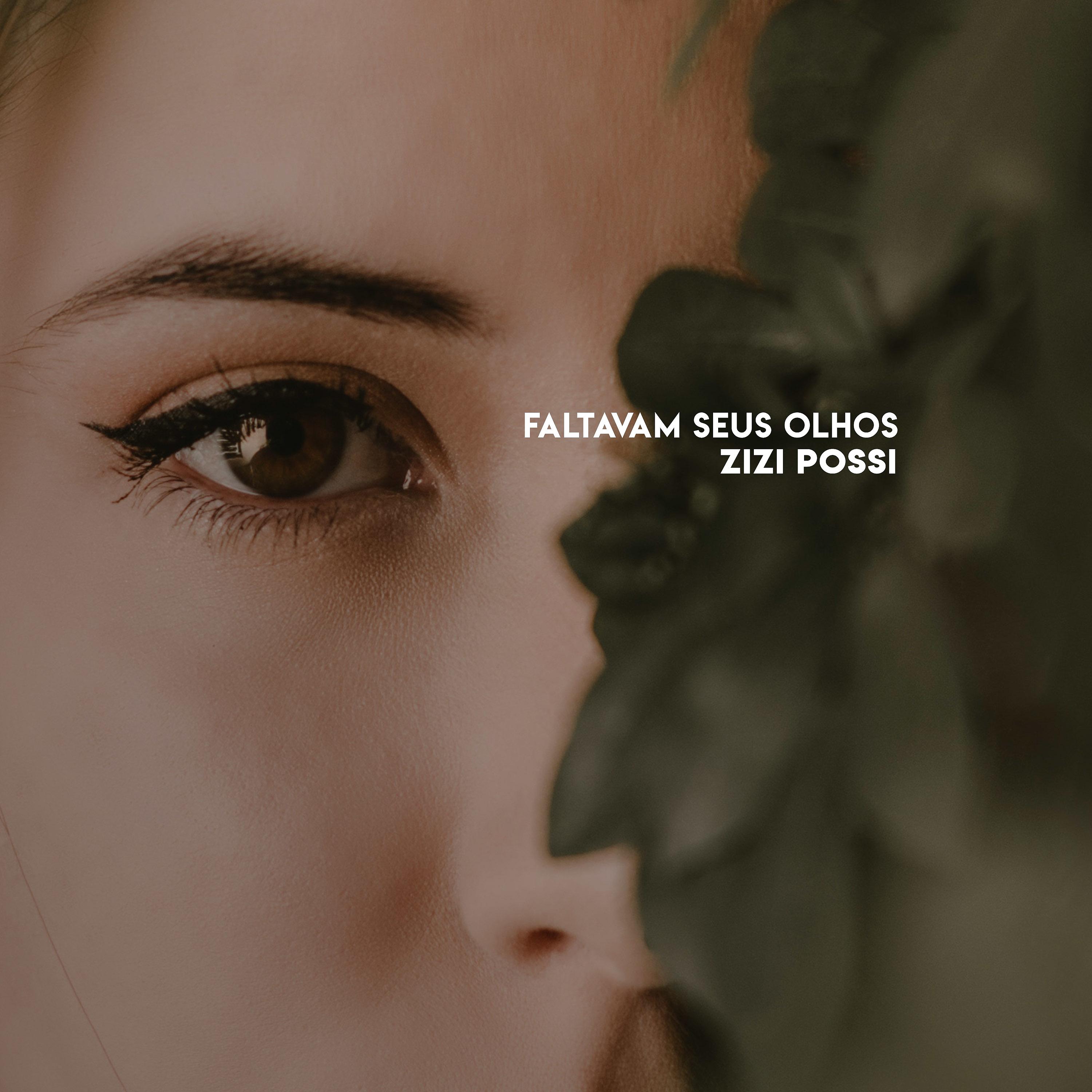 Постер альбома Faltavam Seus Olhos