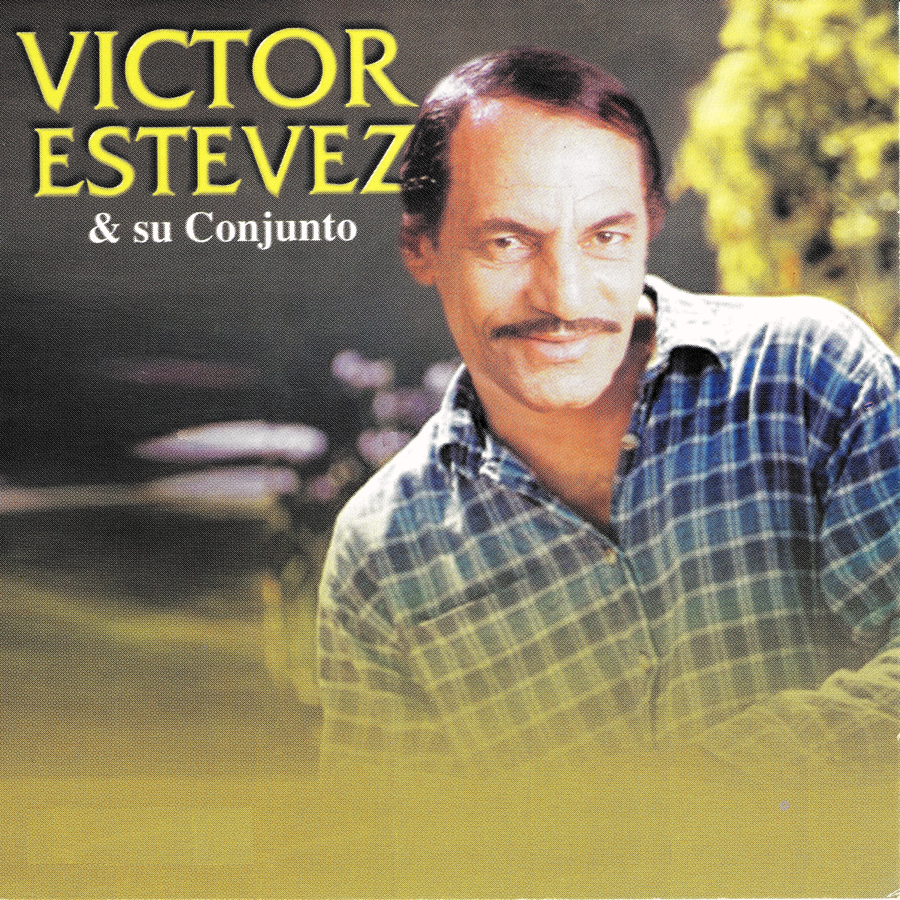 Постер альбома Victor Estevez & Su Conjunto