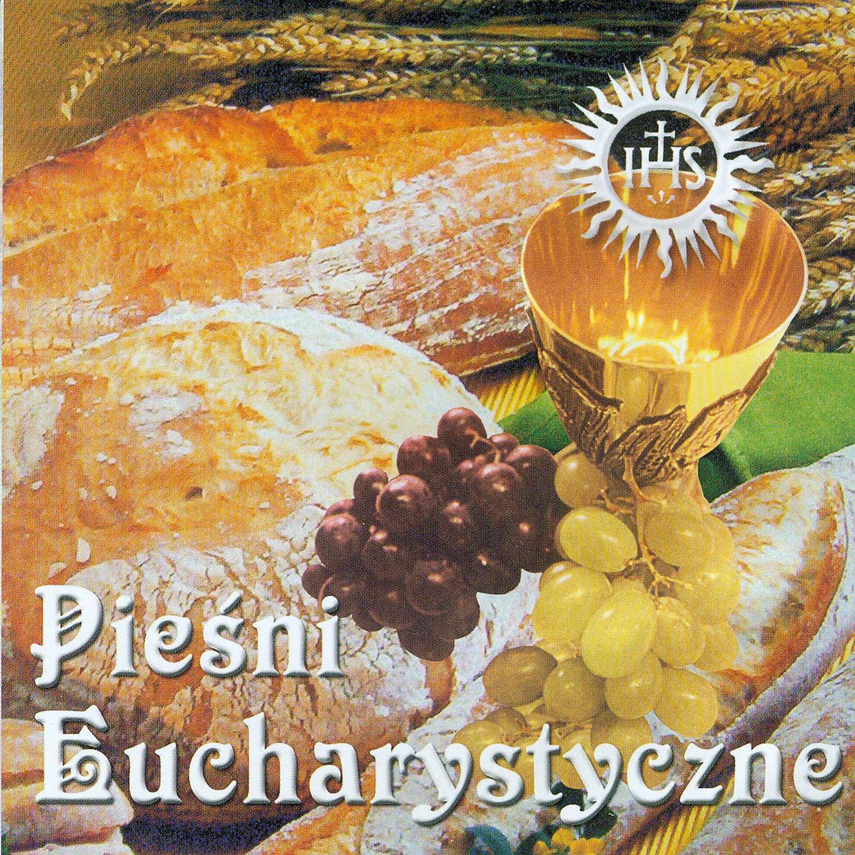 Постер альбома Piesni Eucharystyczne