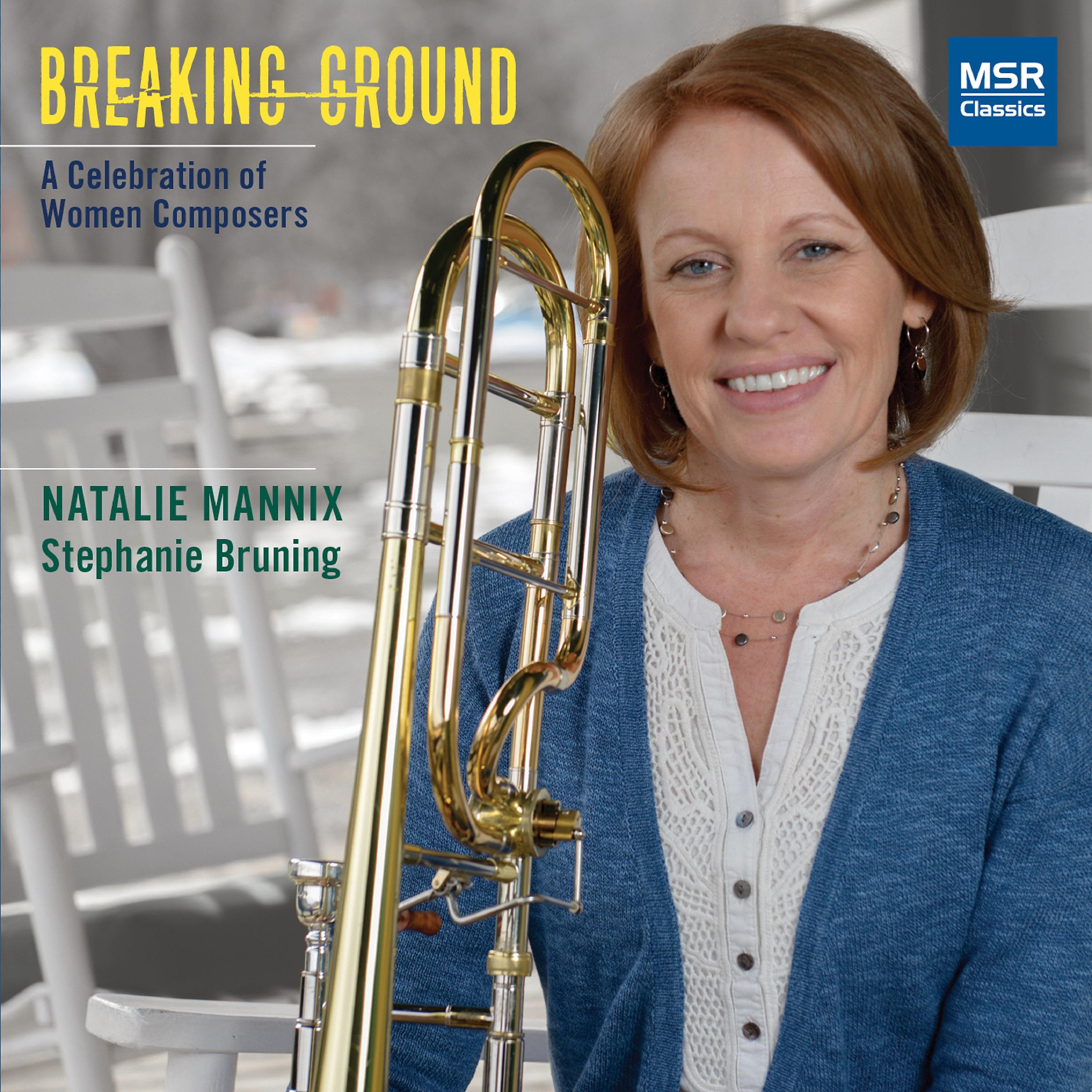 Постер альбома Breaking Ground - A Celebration of Women Composers