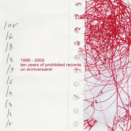 Постер альбома Ten Years of Prohibited Records