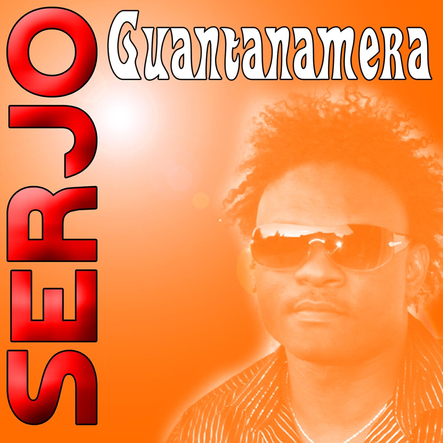 Dj Serjo - Guantaramera (Original edit)