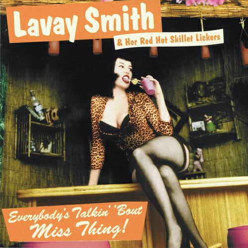 Lavay Smith and Her Red Hot Skillet Lickers - Now or Never