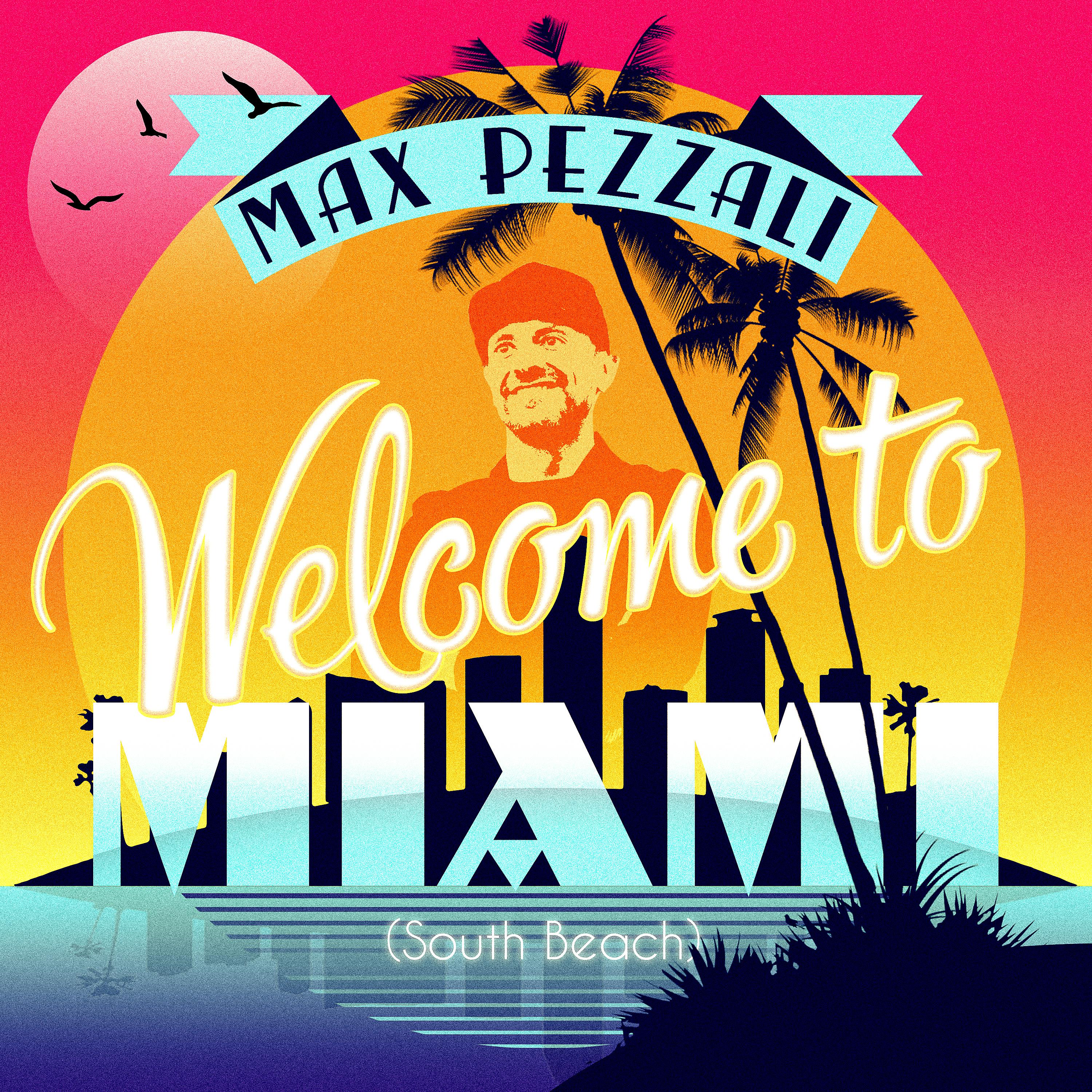 Постер альбома Welcome to Miami (South Beach)