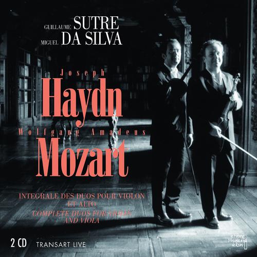 Постер альбома Joseph Haydn, Wolfgang Amadeus Mozart : Intégrale des duos pour violon et alto - Complete duo for violin and viola