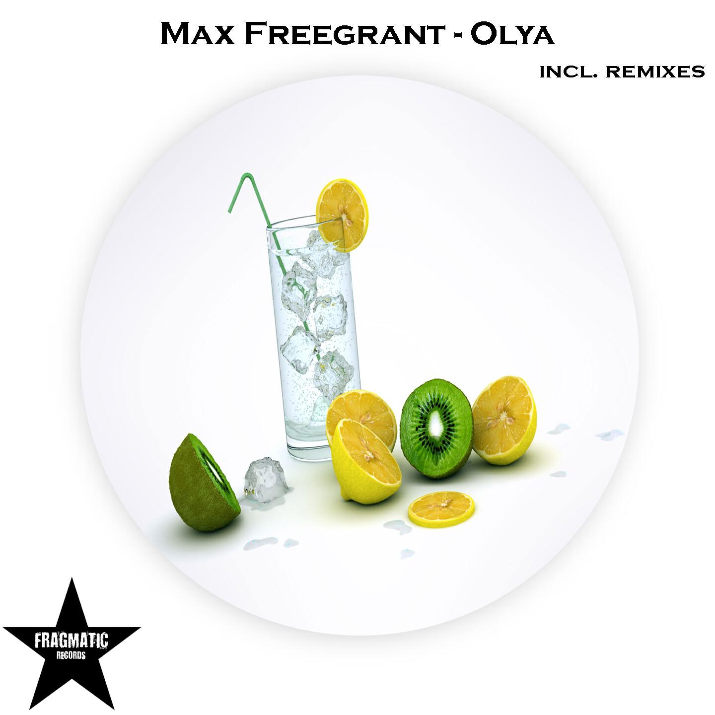 Max Freegrant - Olya (Original Mix)