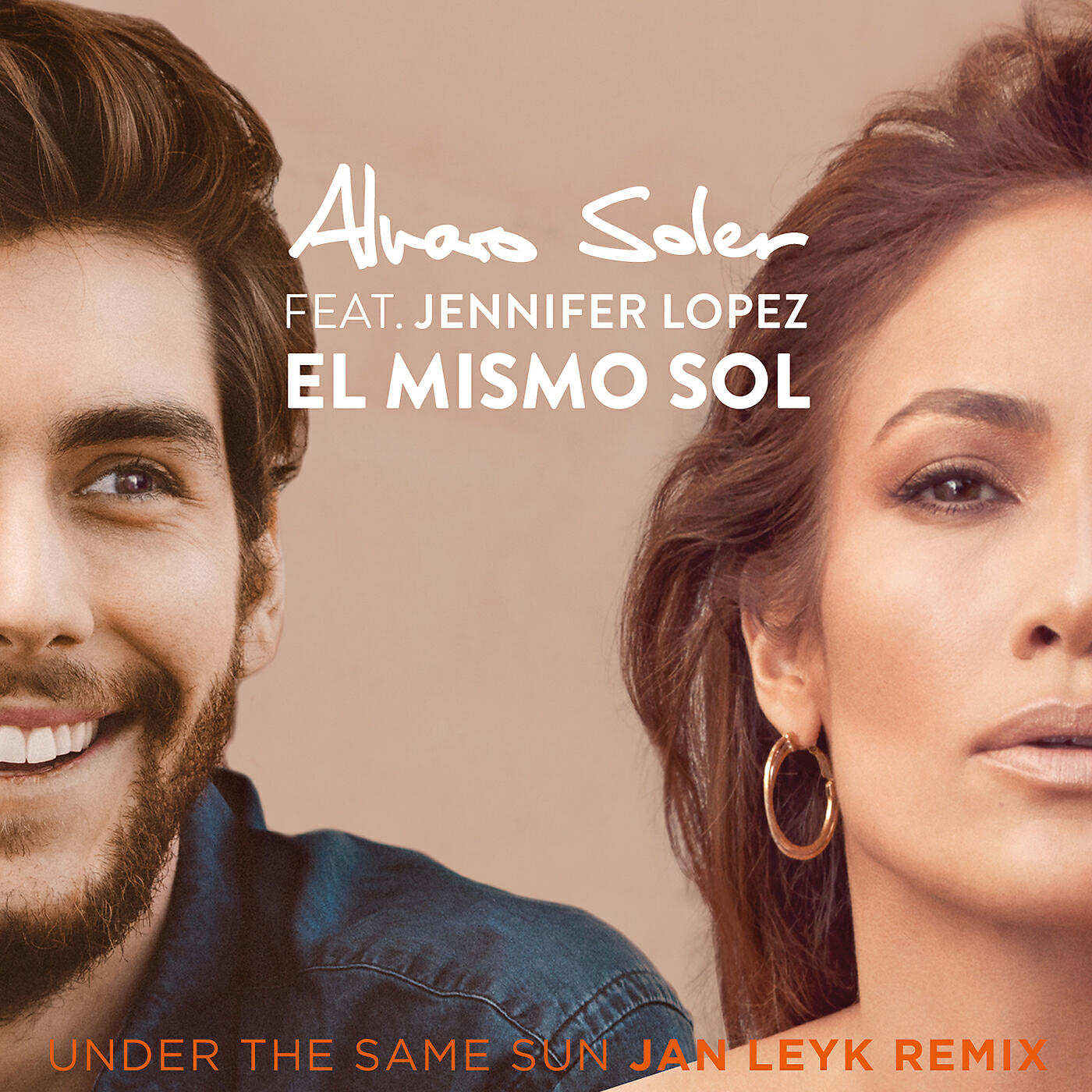 Alvaro Soler - El Mismo Sol (Under The Same Sun) (Jan Leyk Remix)