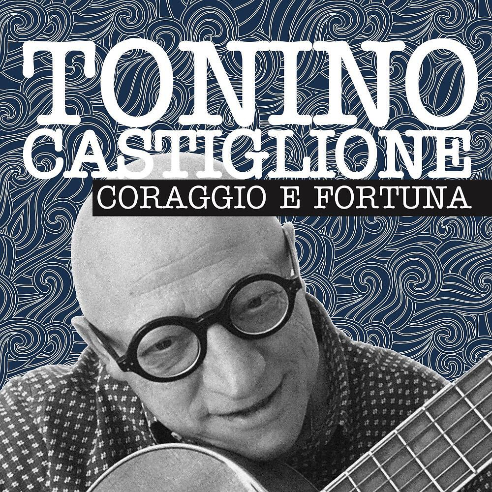 Tonino Castiglione - Canzoni sfocate (Radio Edit)