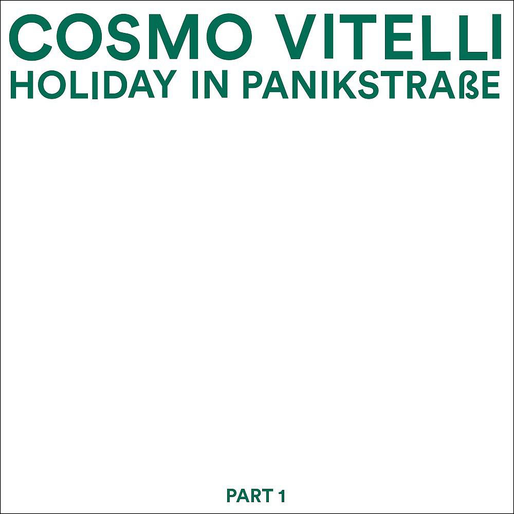 Постер альбома Holiday in Panikstrasse, Pt. 1