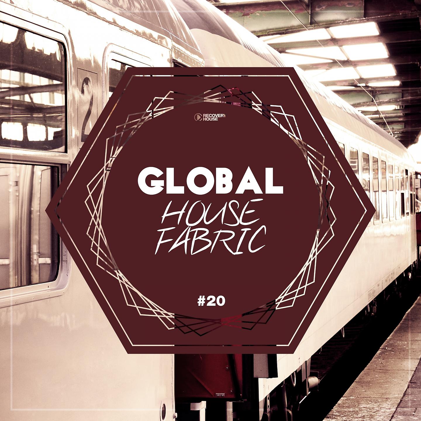 Постер альбома Global House Fabric, Pt. 20