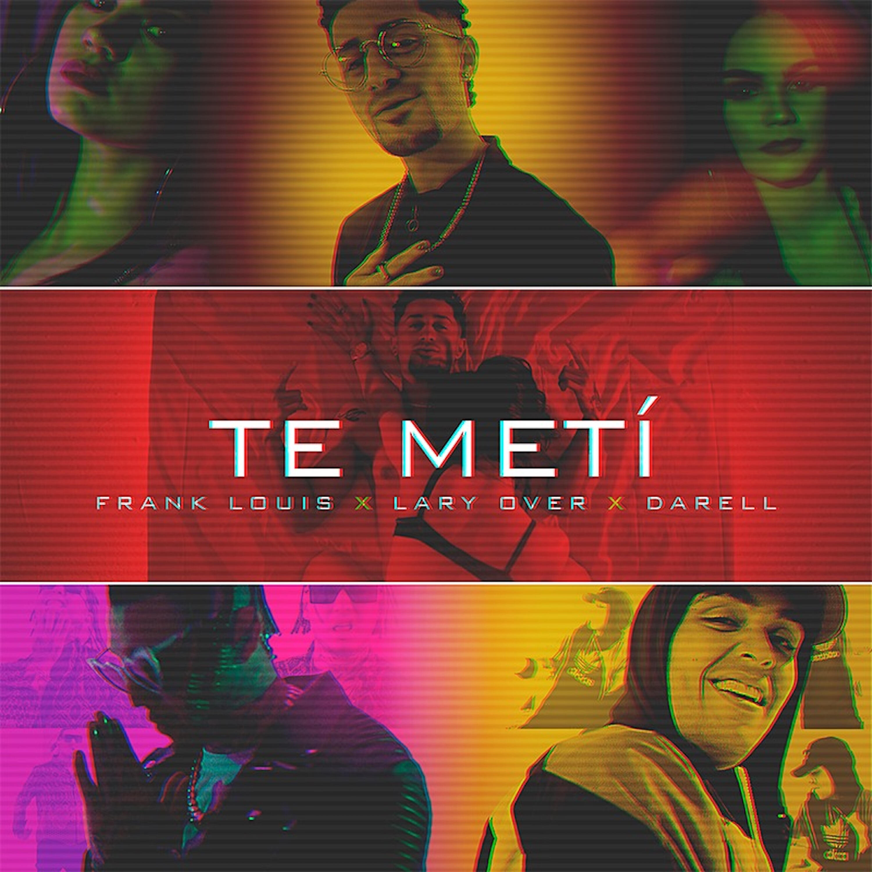 Frank Louis - Te Metí