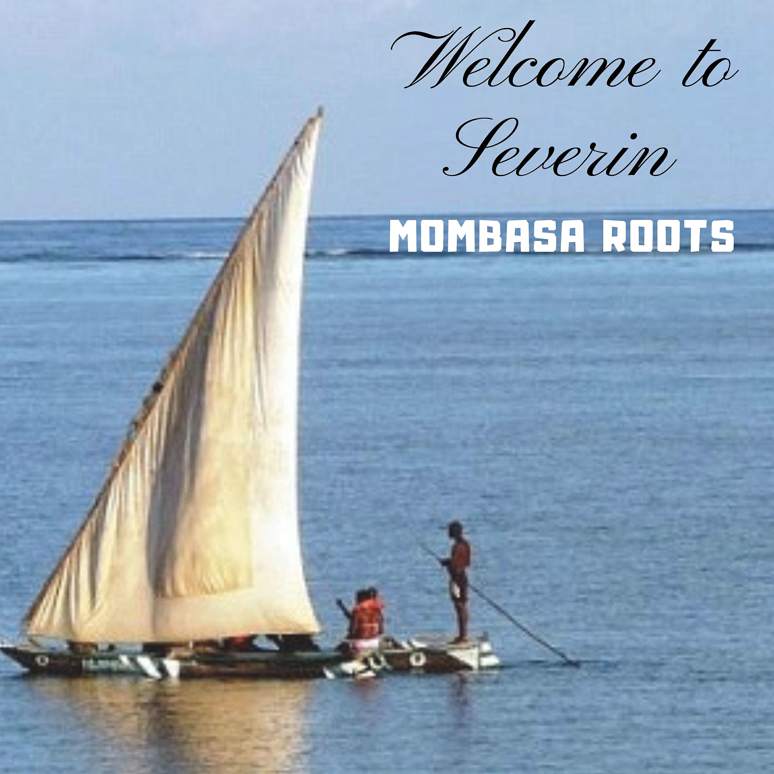Mombasa Roots - Kasha Langu