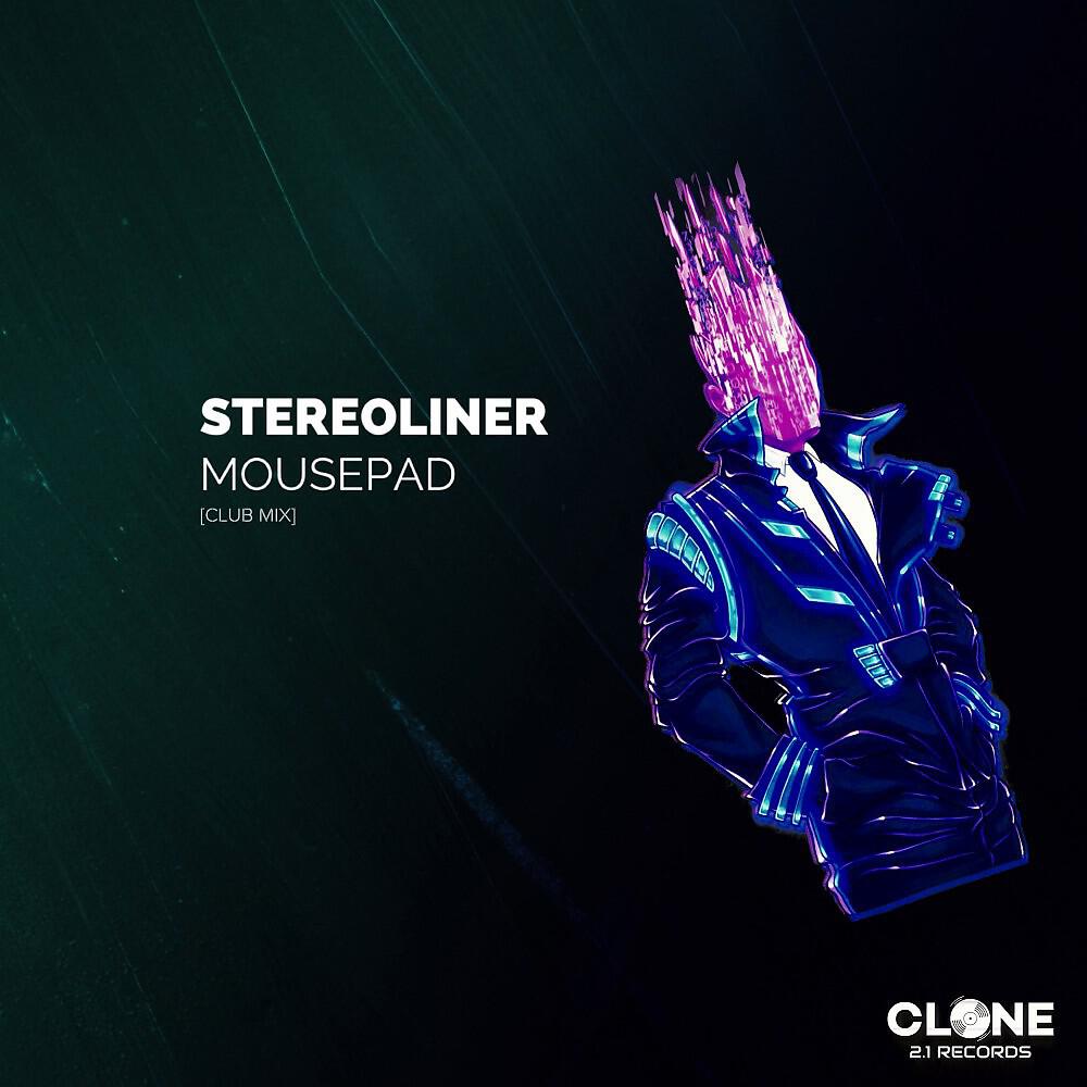Stereoliner - Mousepad (Club Mix)