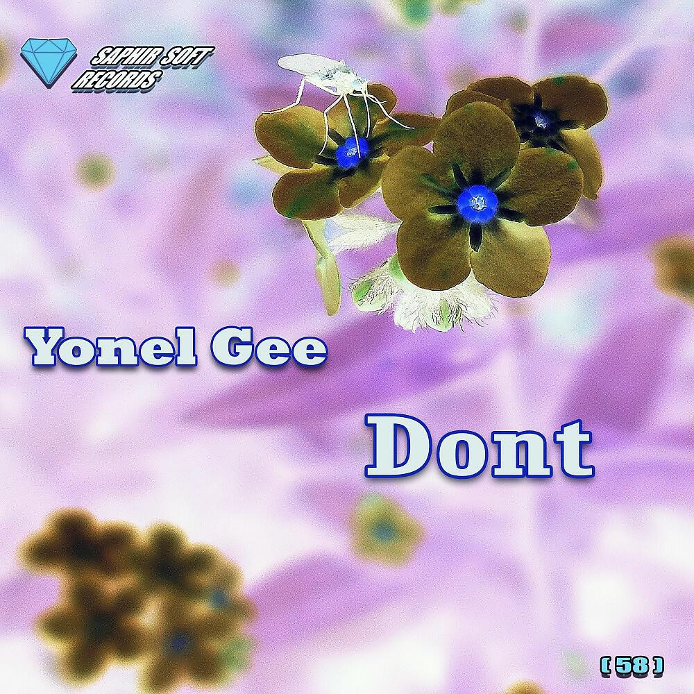 Yonel Gee - Dont Despair