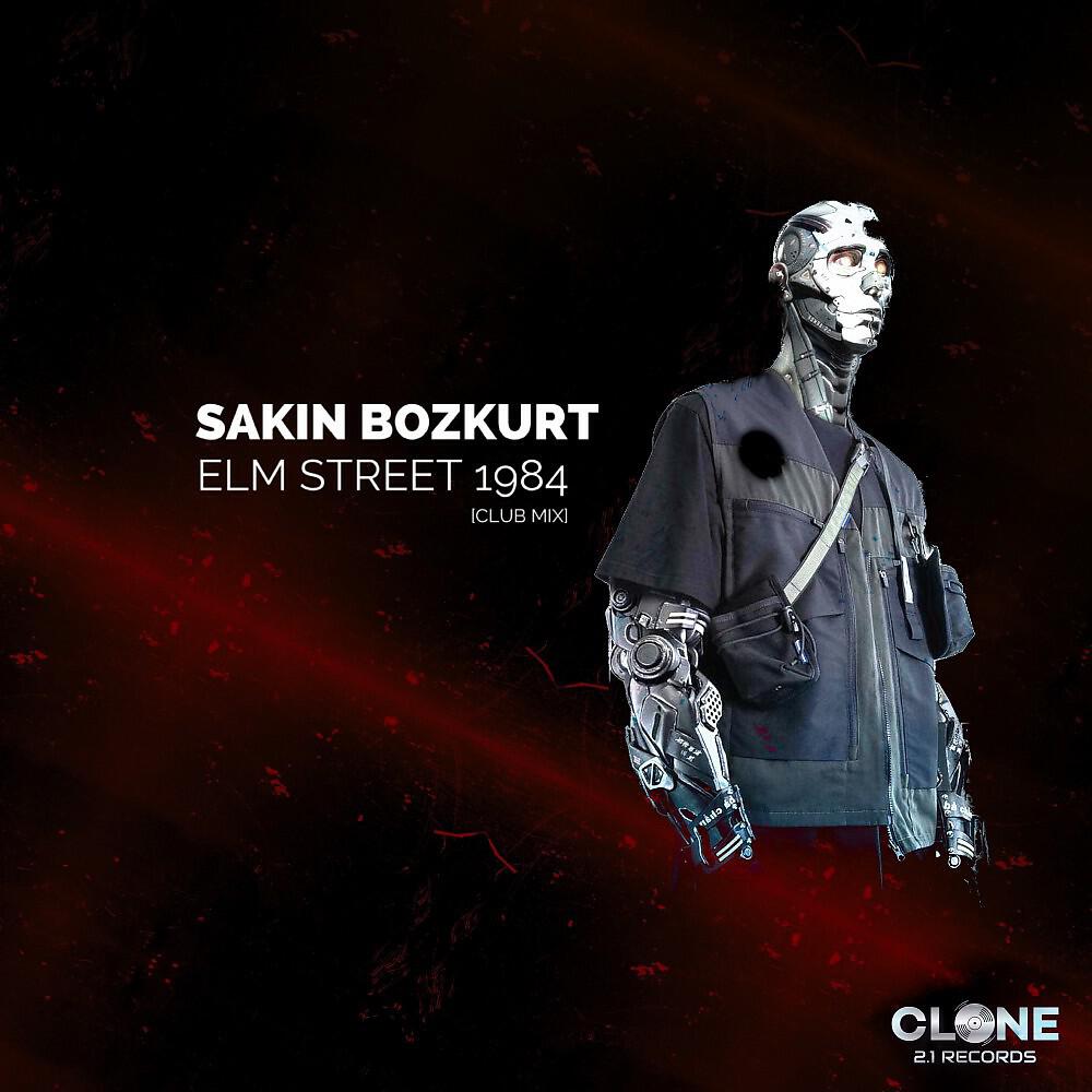 Sakin Bozkurt - Elm Street 1984 (Club Mix)