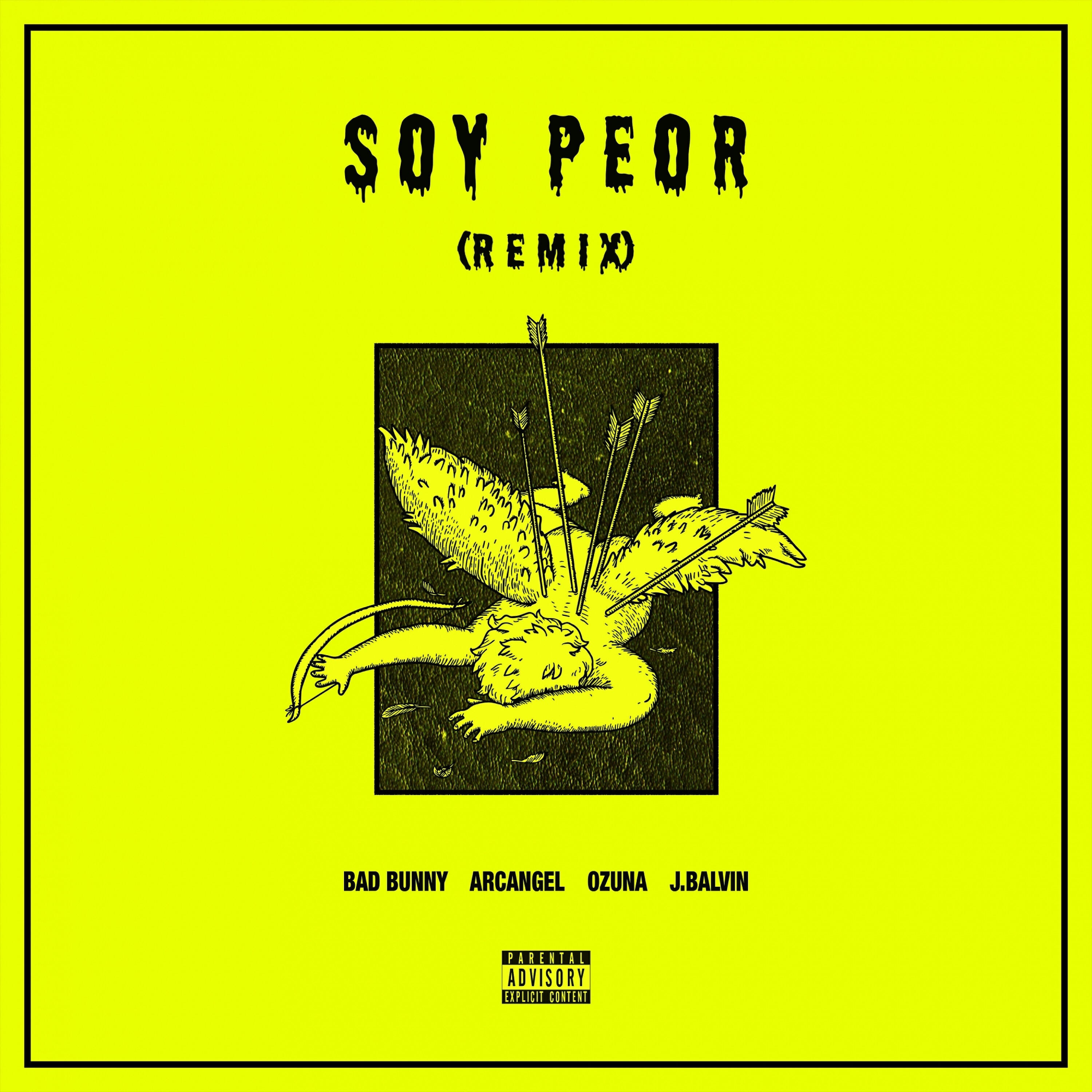 Bad Bunny - Soy Peor (Remix)