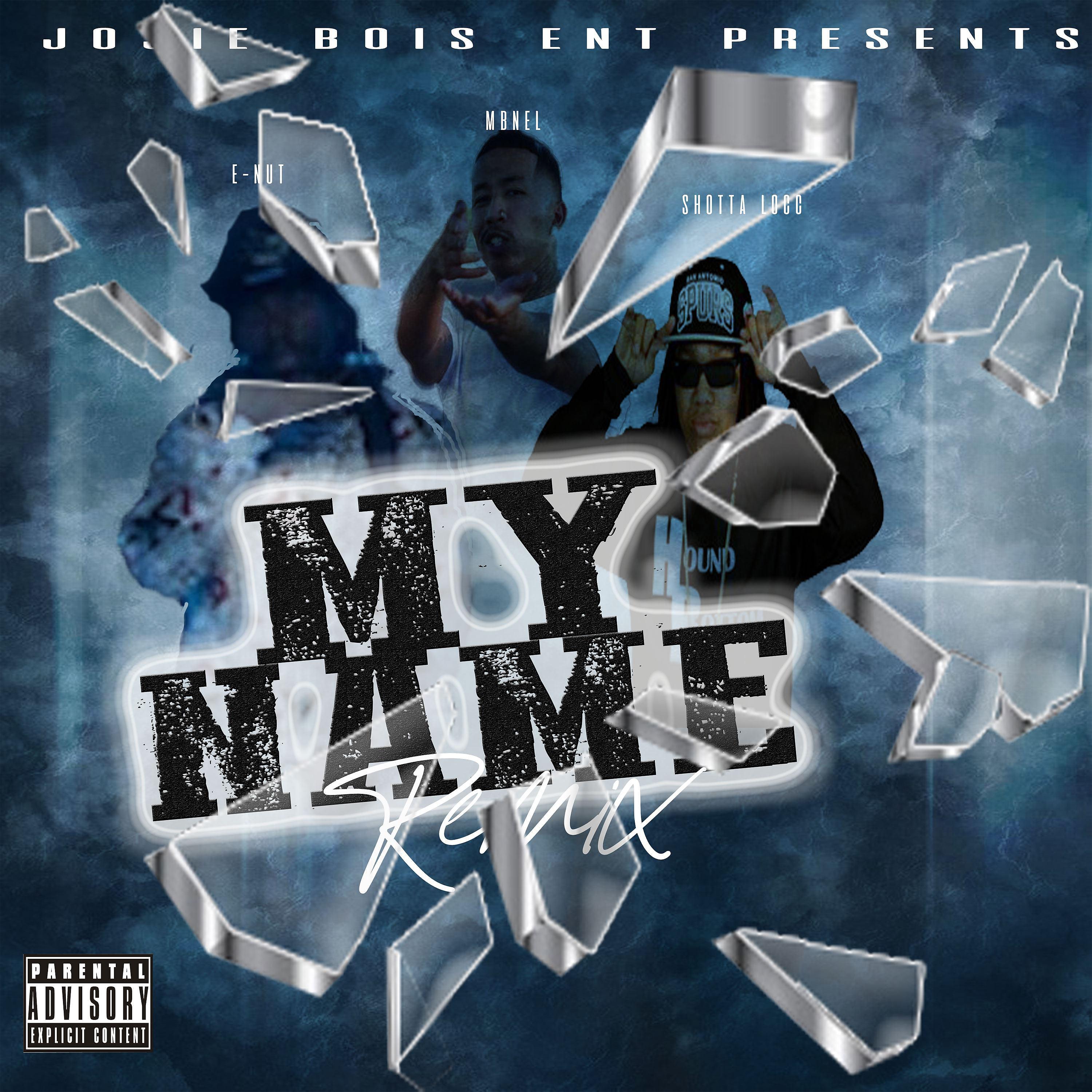 Постер альбома My Name (Remix)