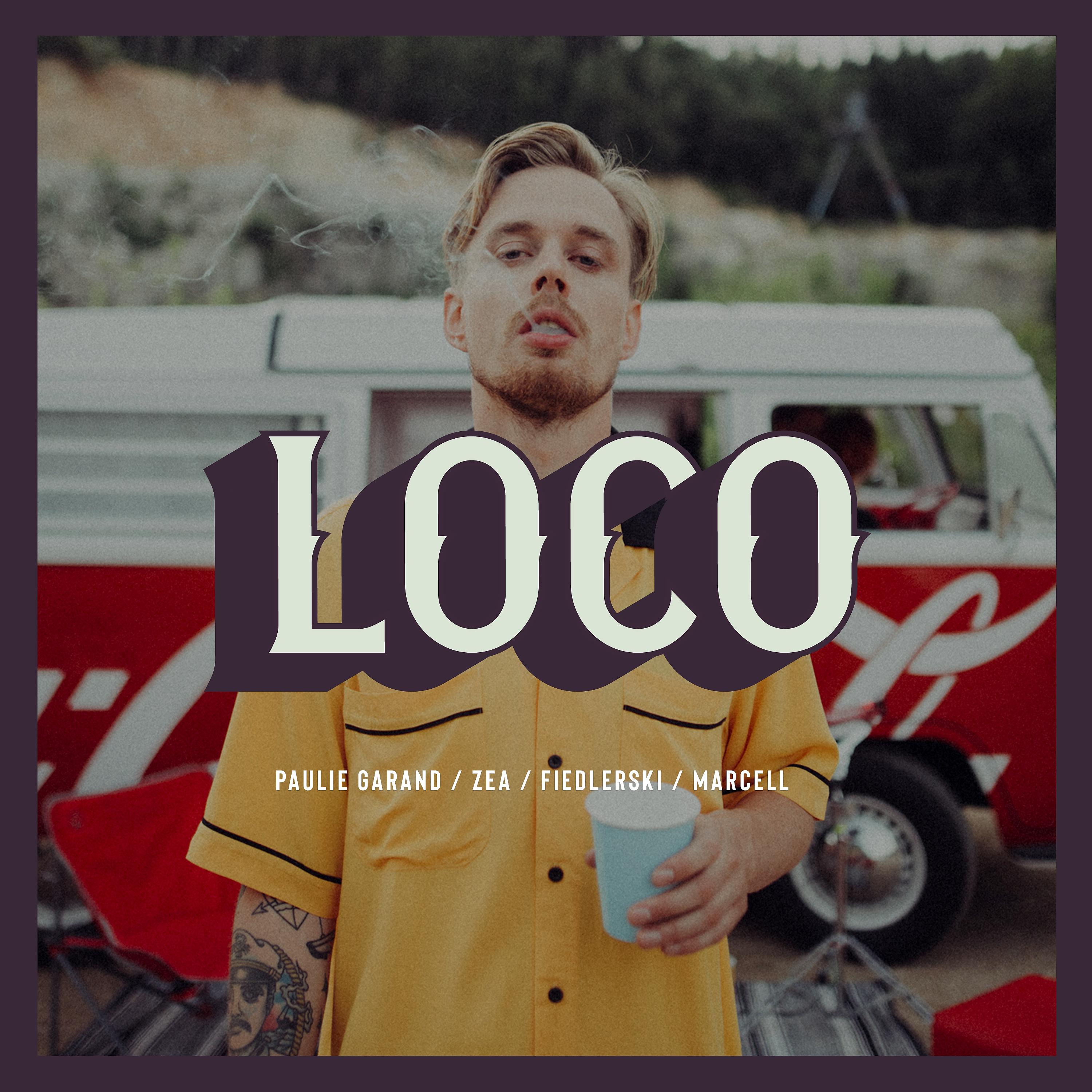 Постер альбома Loco (feat. Zea)