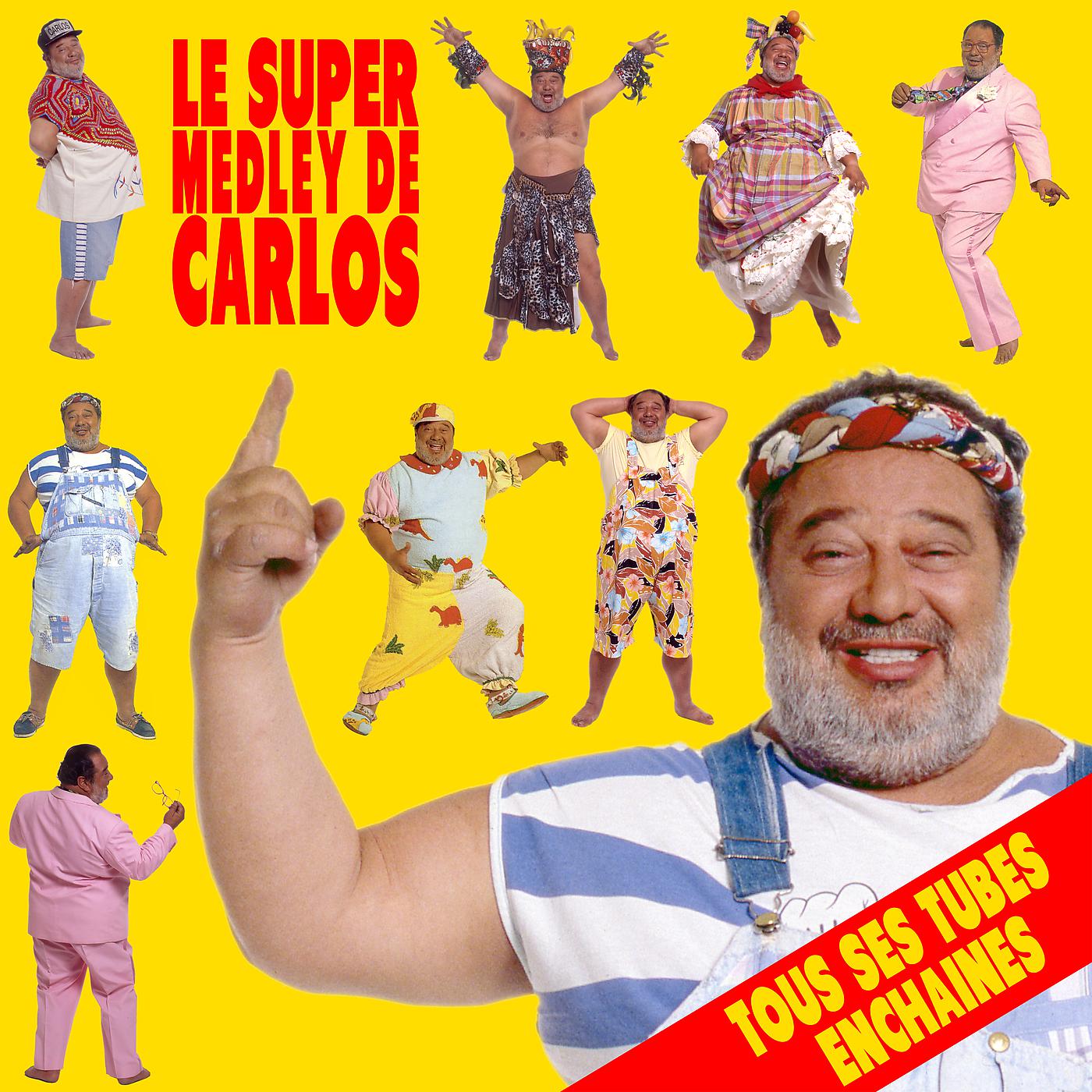 Постер альбома Le super medley de Carlos