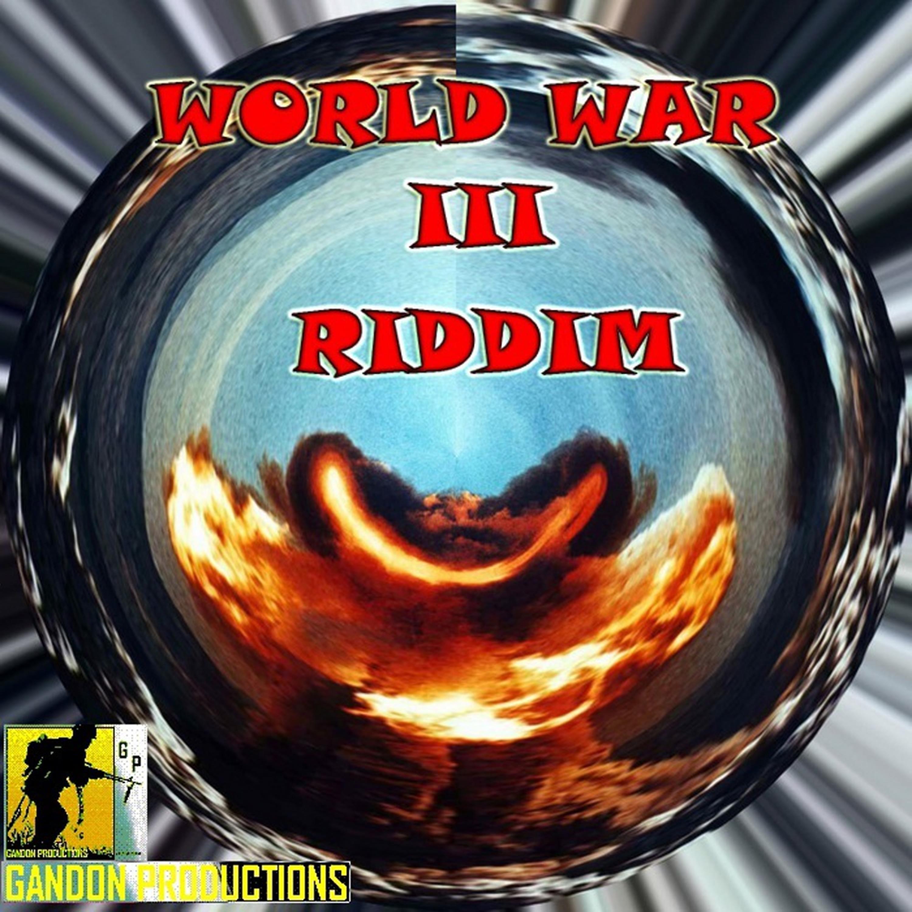 Постер альбома World War III Riddim