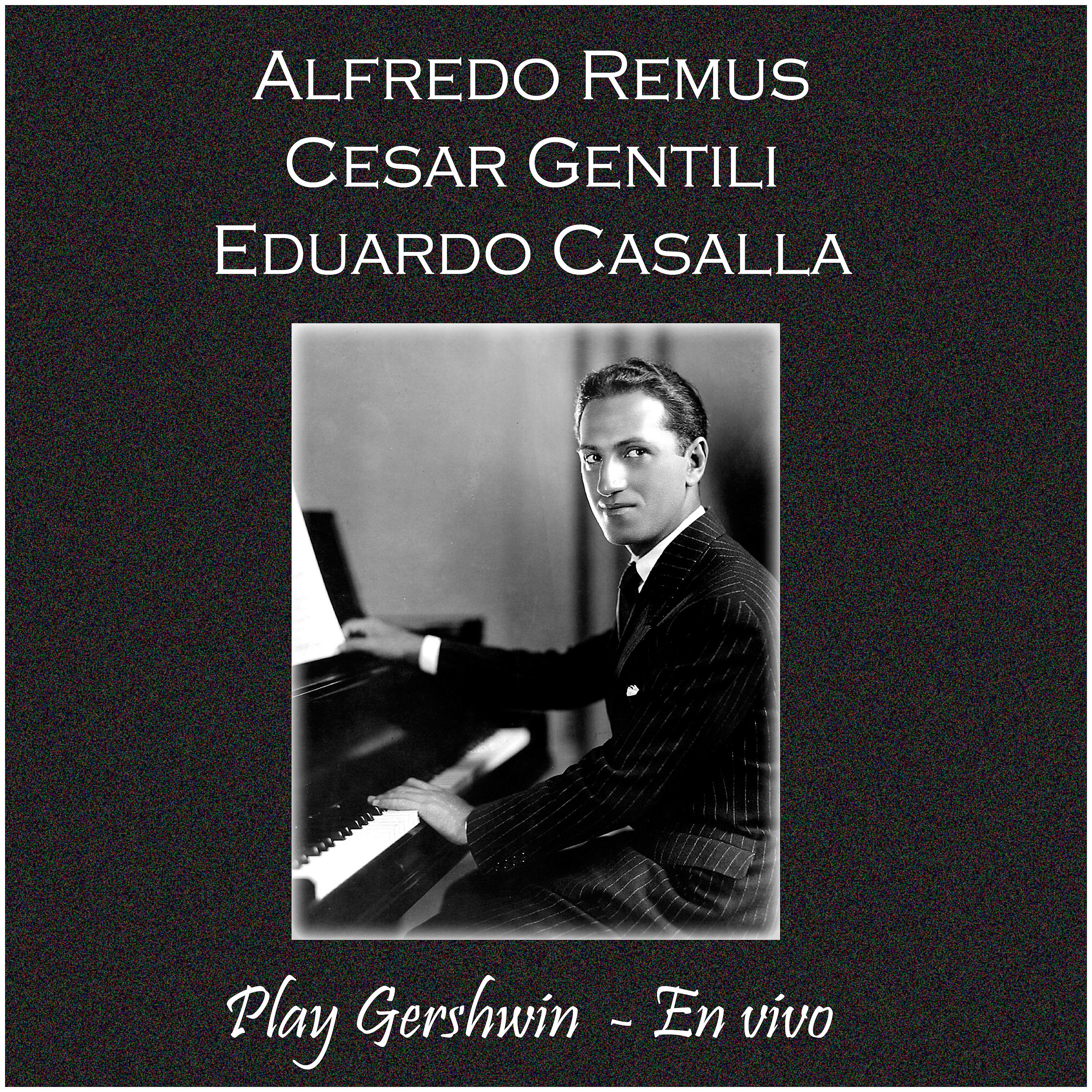 Постер альбома Play Gershwin (En Vivo)