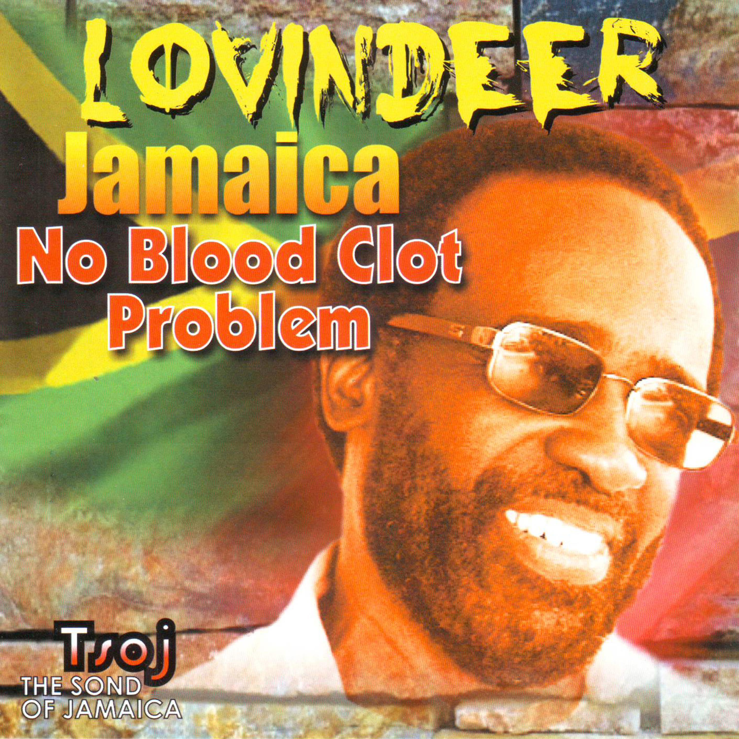 Постер альбома Jamaica No Blood Clot Problem