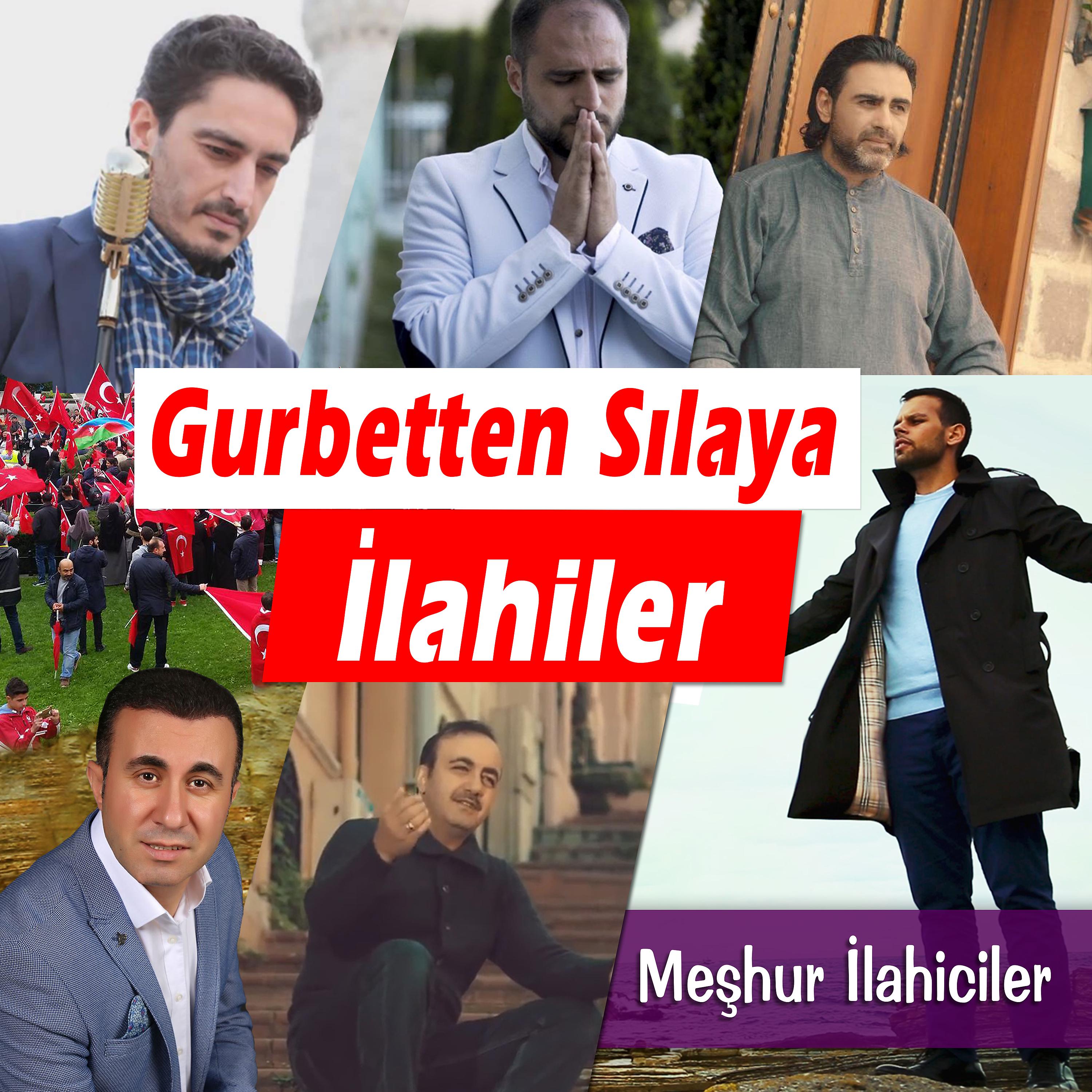 Постер альбома Gurbetten Sılaya İlahiler