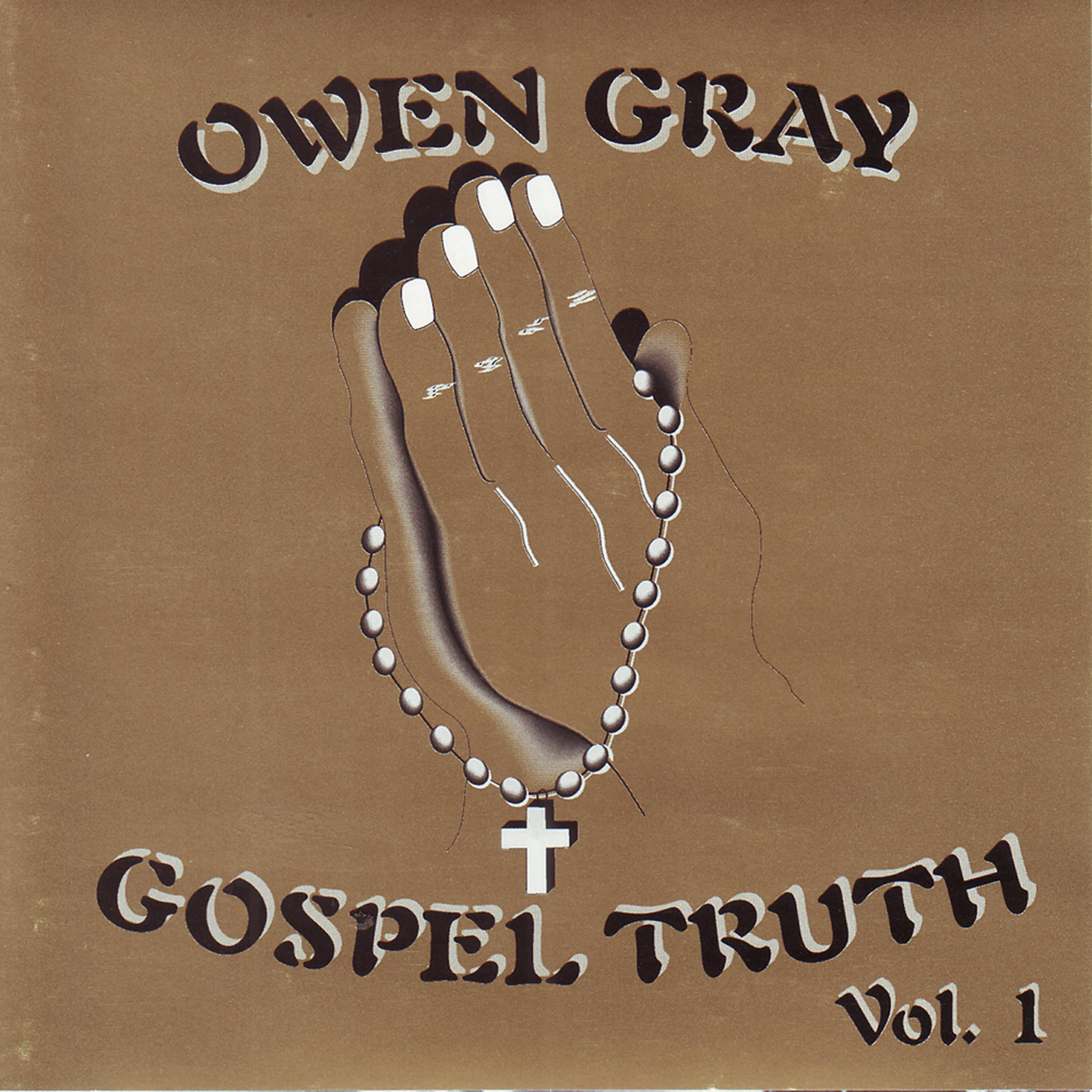 Owen Gray - It Is No Secret What God Can Do!