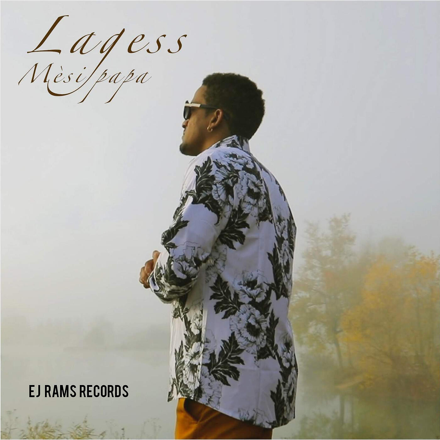 Lagess - Mèsi Papa