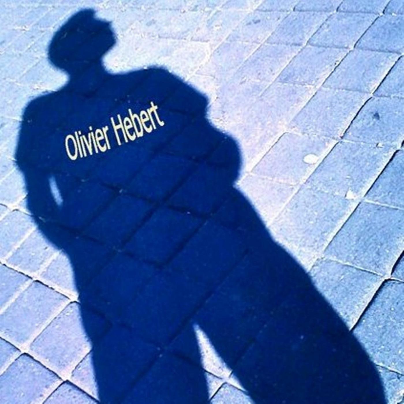 Постер альбома Olivier Hebert
